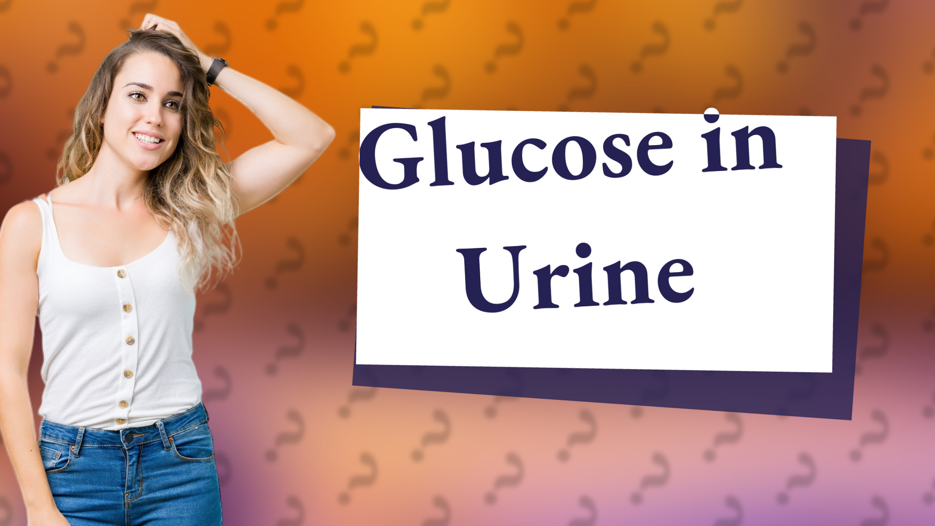 Glucose in Urine