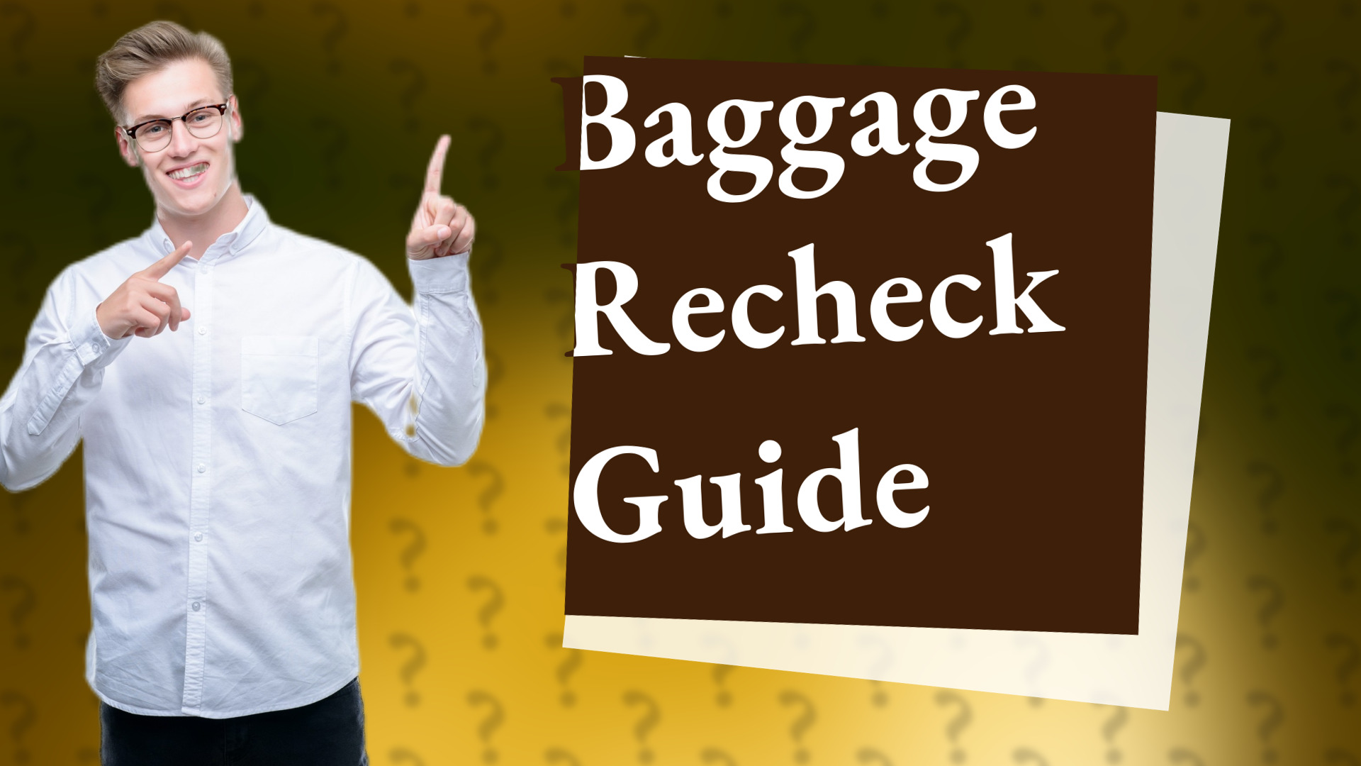 Baggage Recheck Guide