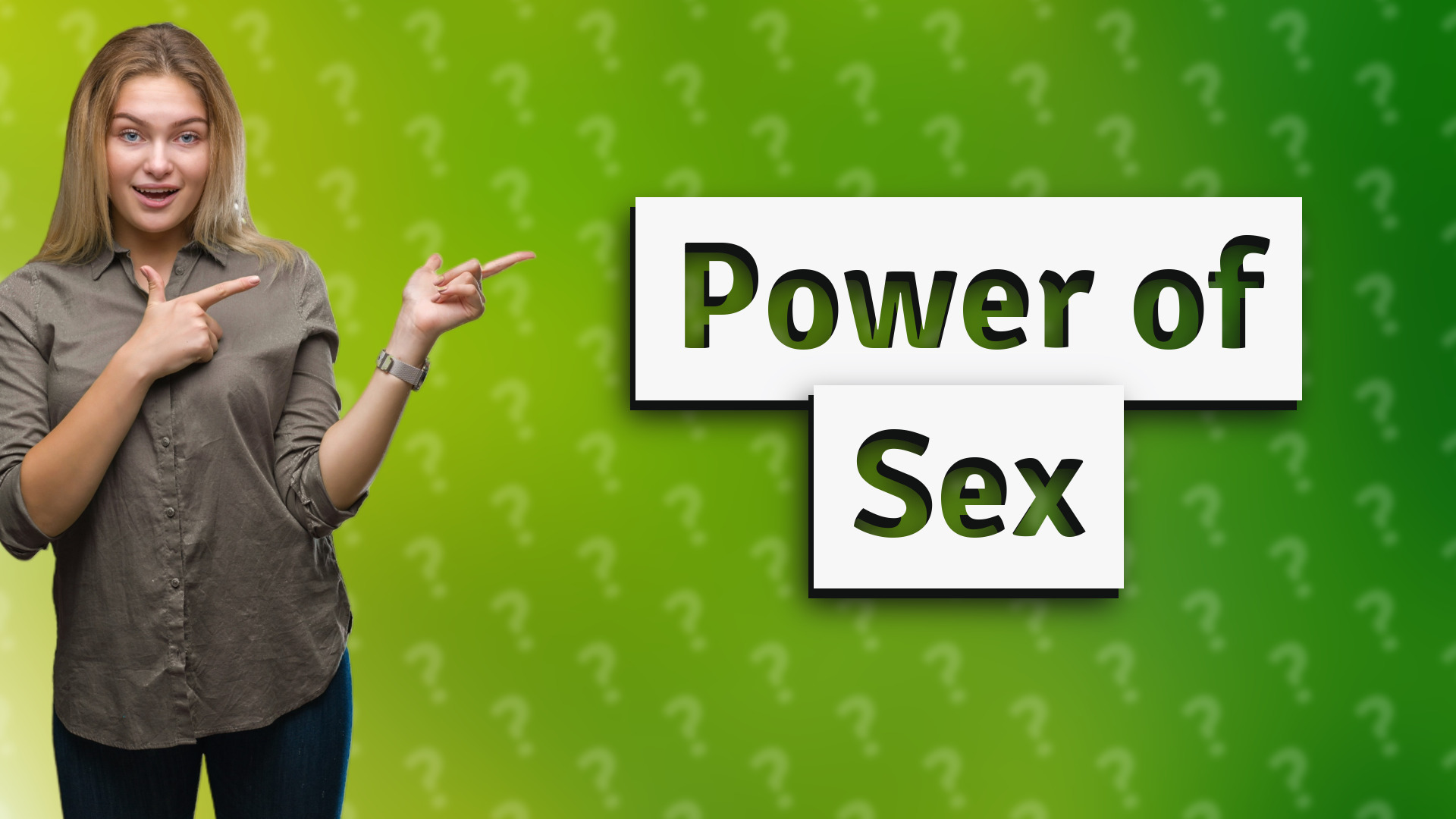Power of Sex