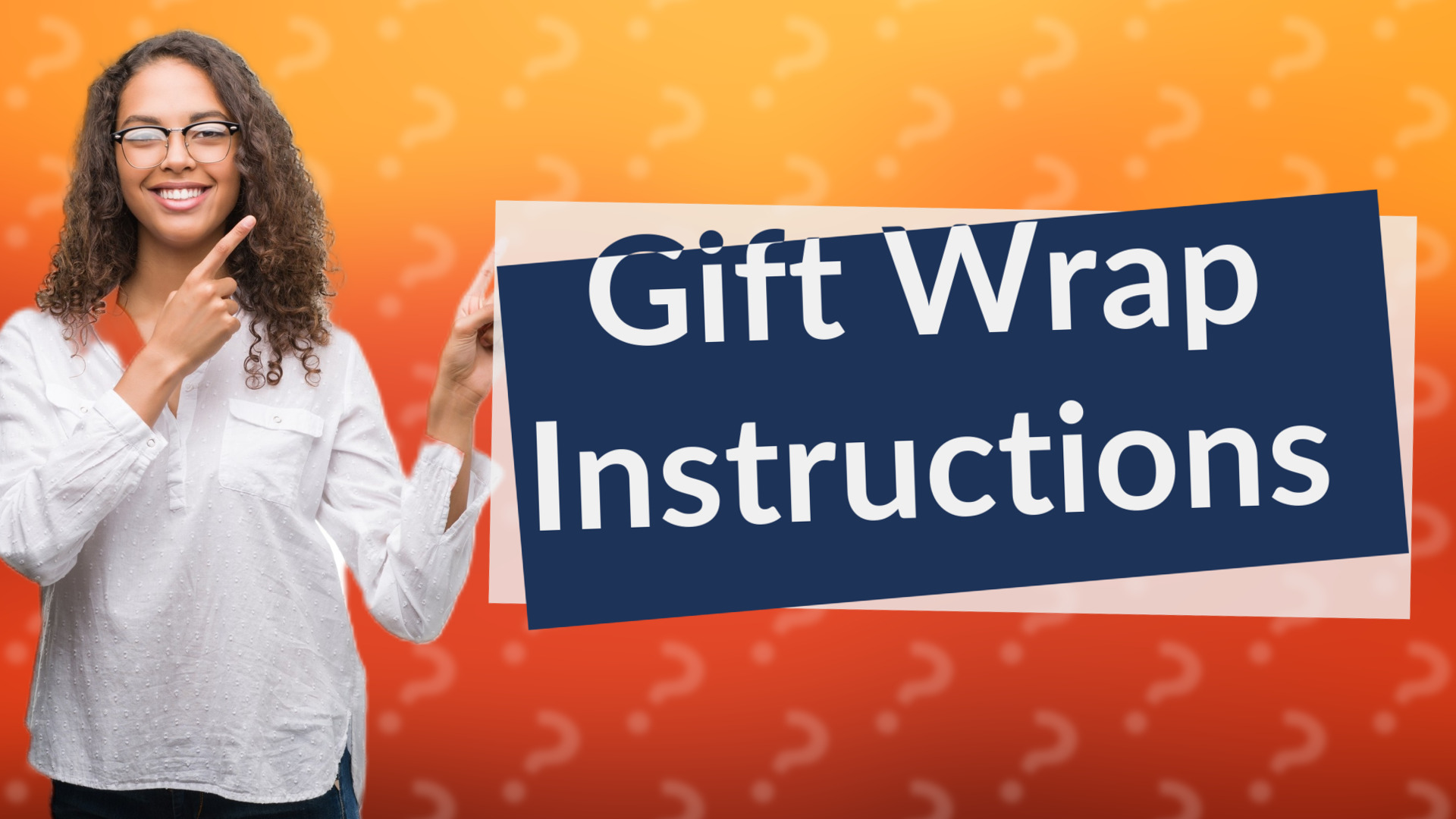 Gift Wrap Instructions