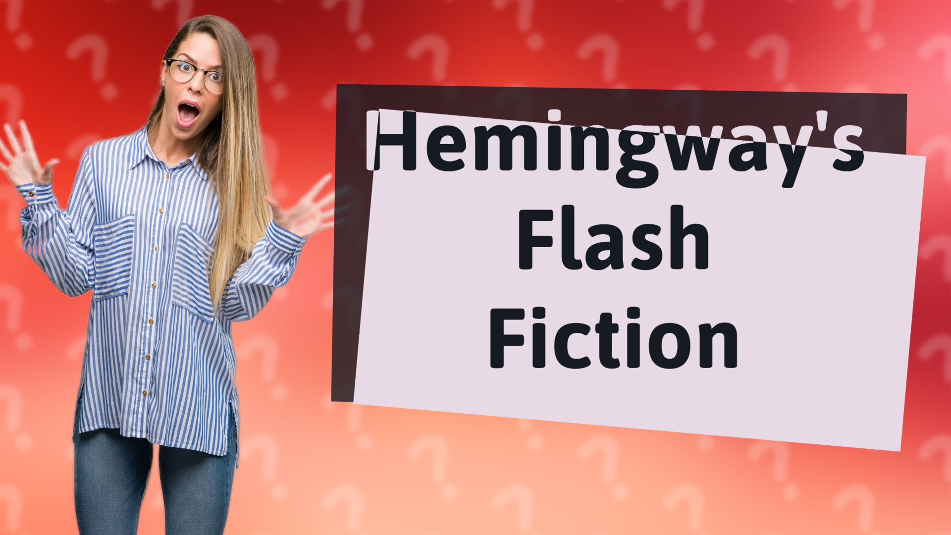 Hemingway's Flash Fiction