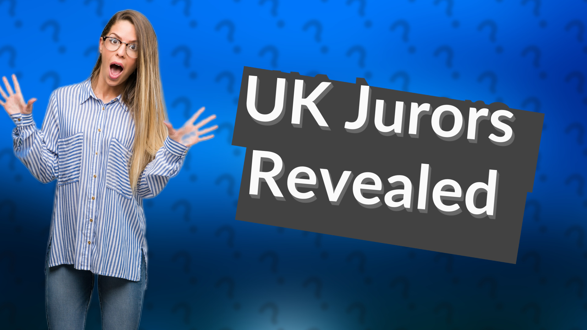 UK Jurors Revealed