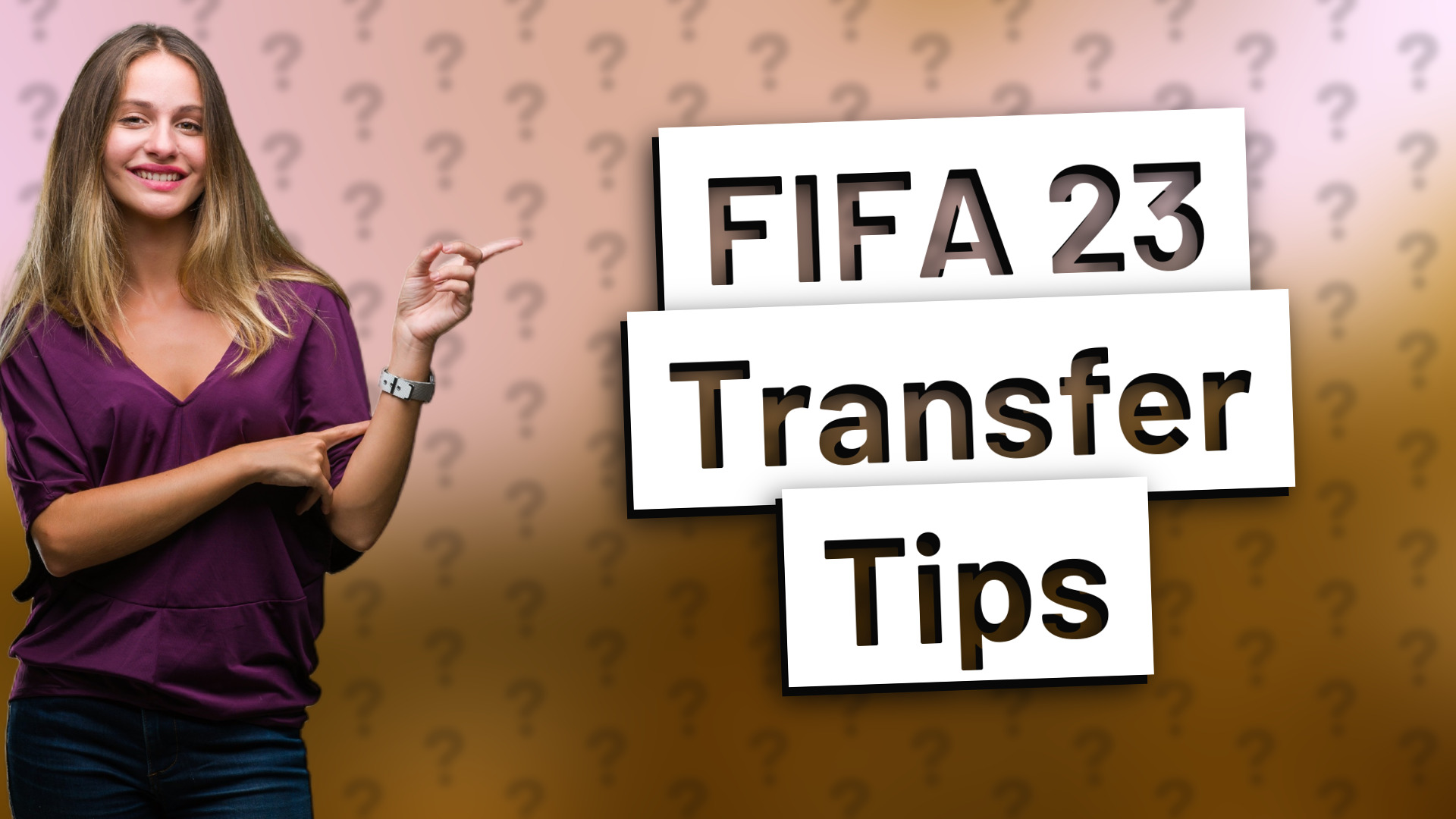 FIFA 23 Transfer Tips