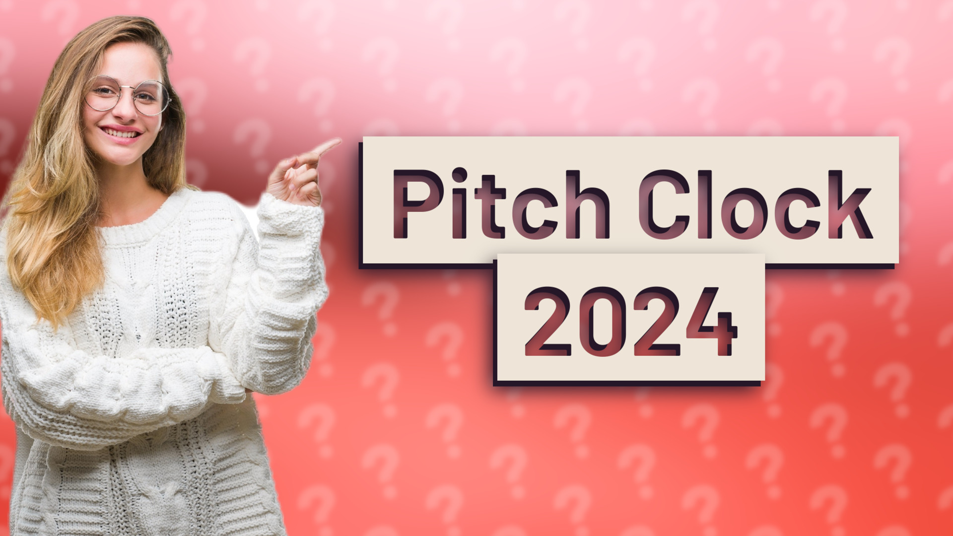 Pitch Clock 2024
