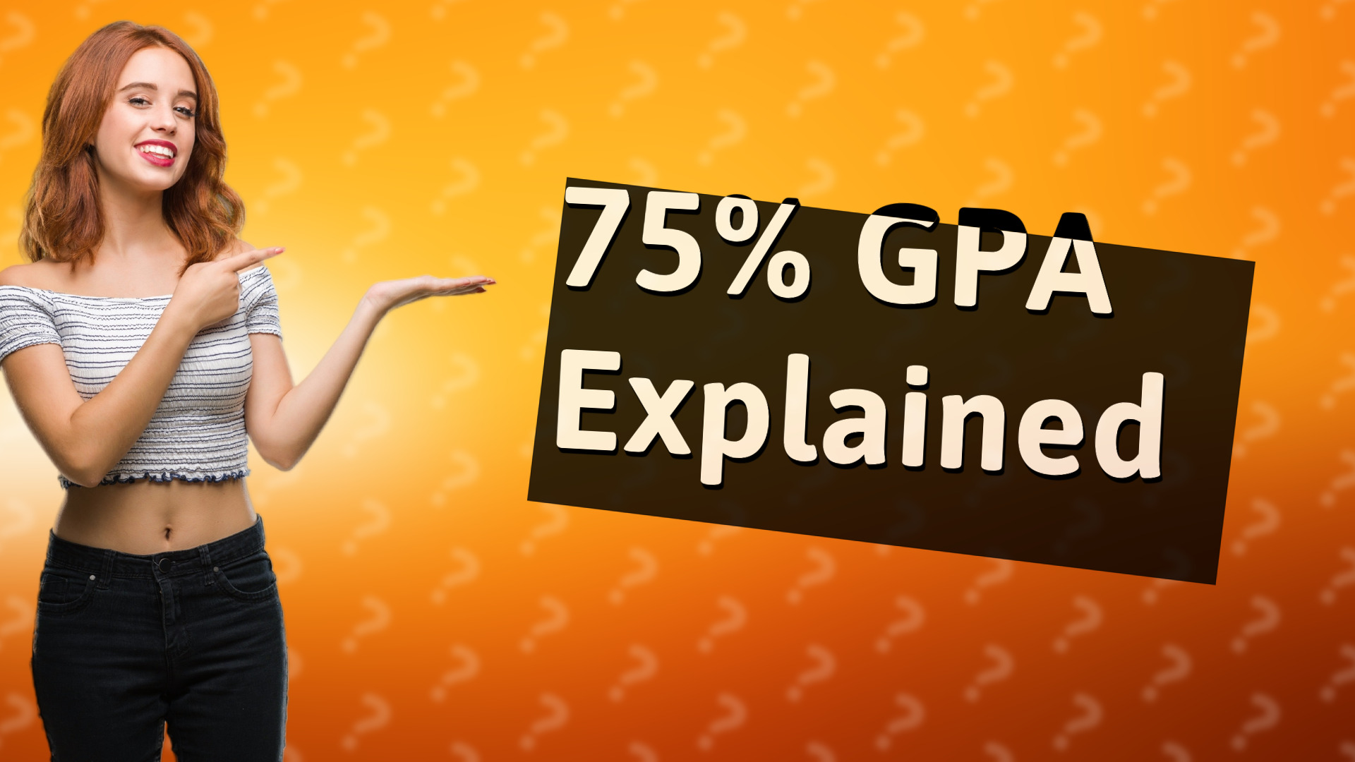 75% GPA Explained