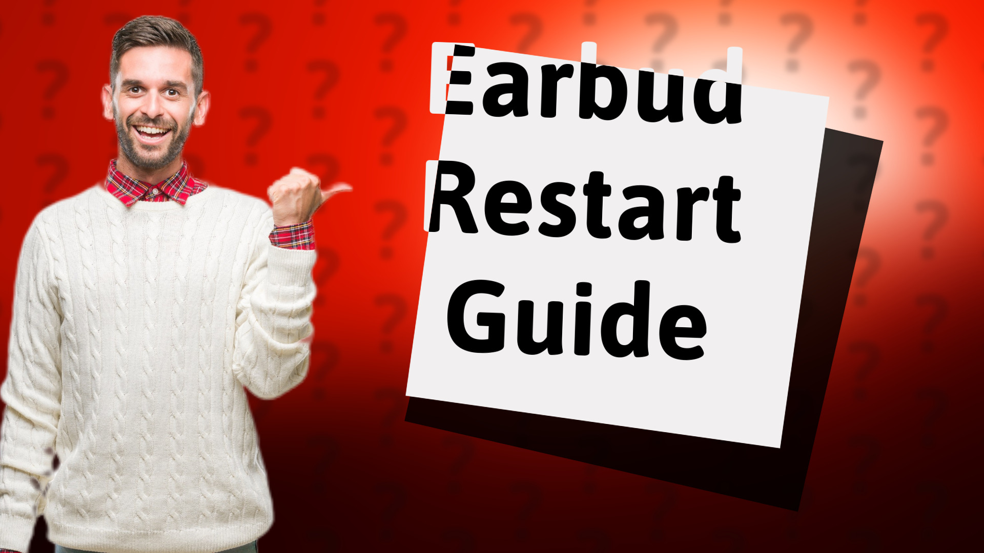 Earbud Restart Guide