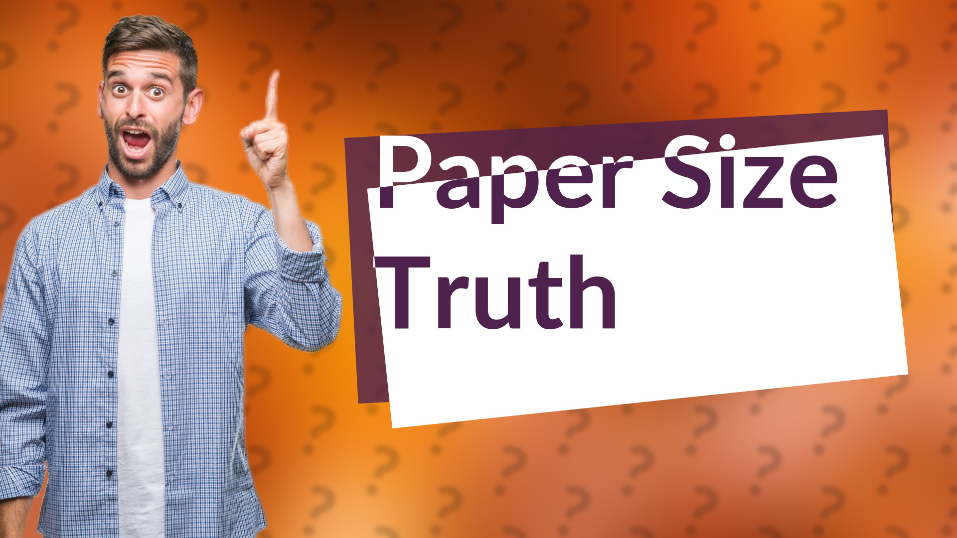 Paper Size Truth