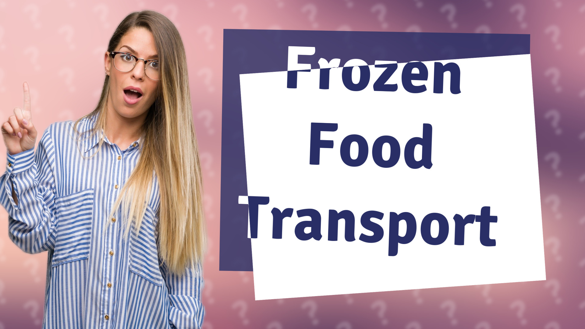 Frozen Food Transport