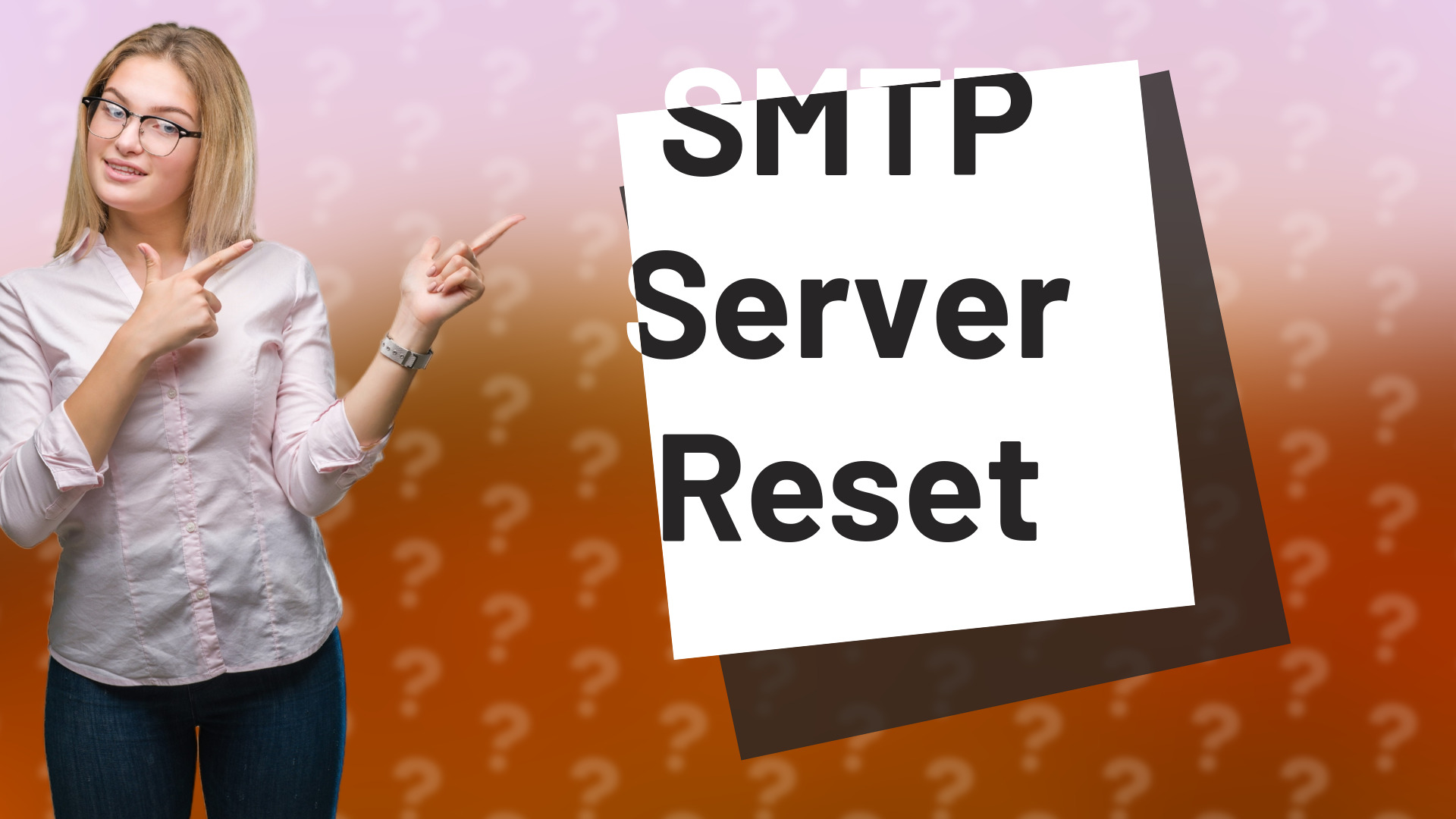 SMTP Server Reset