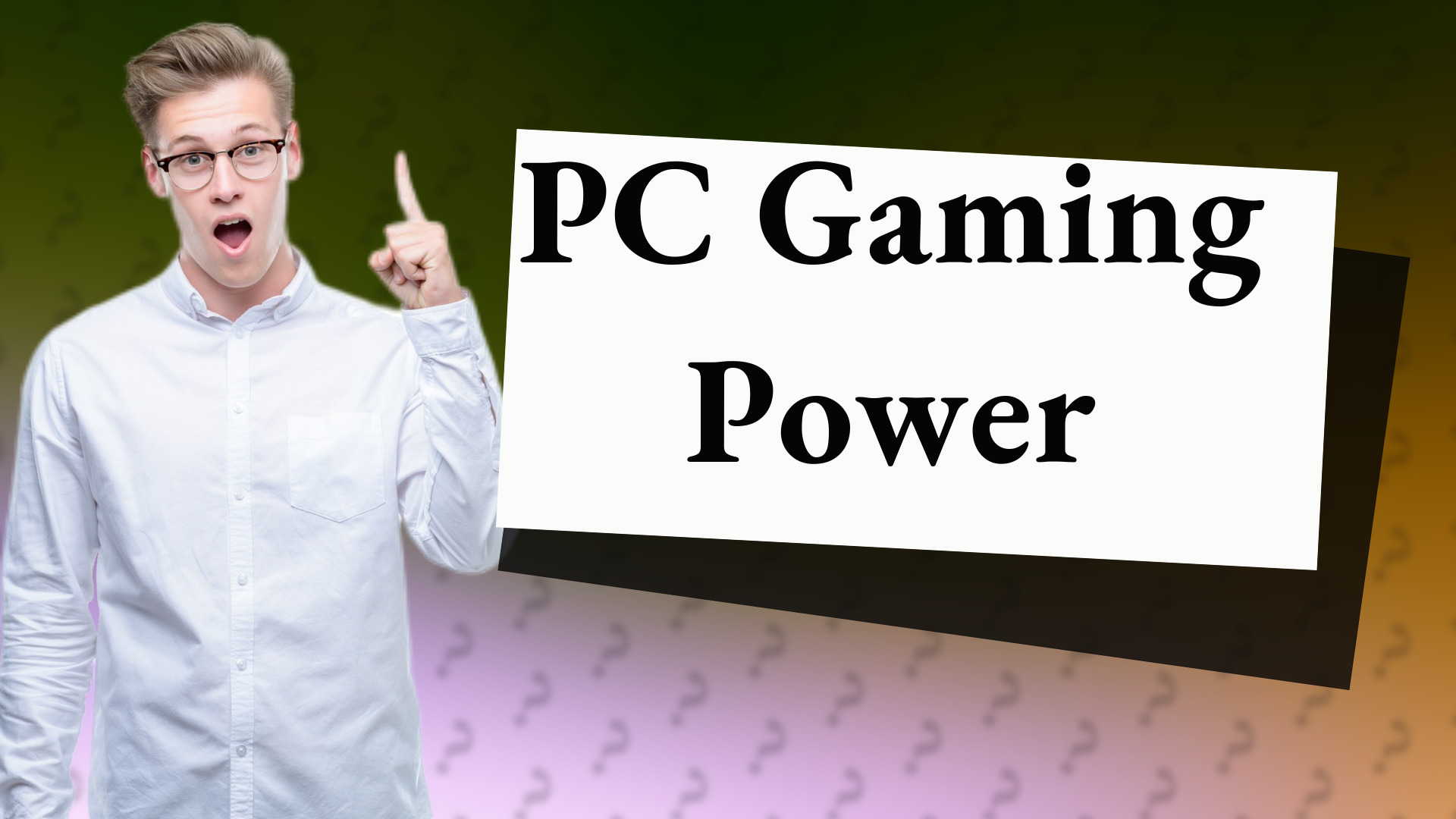 PC Gaming Power