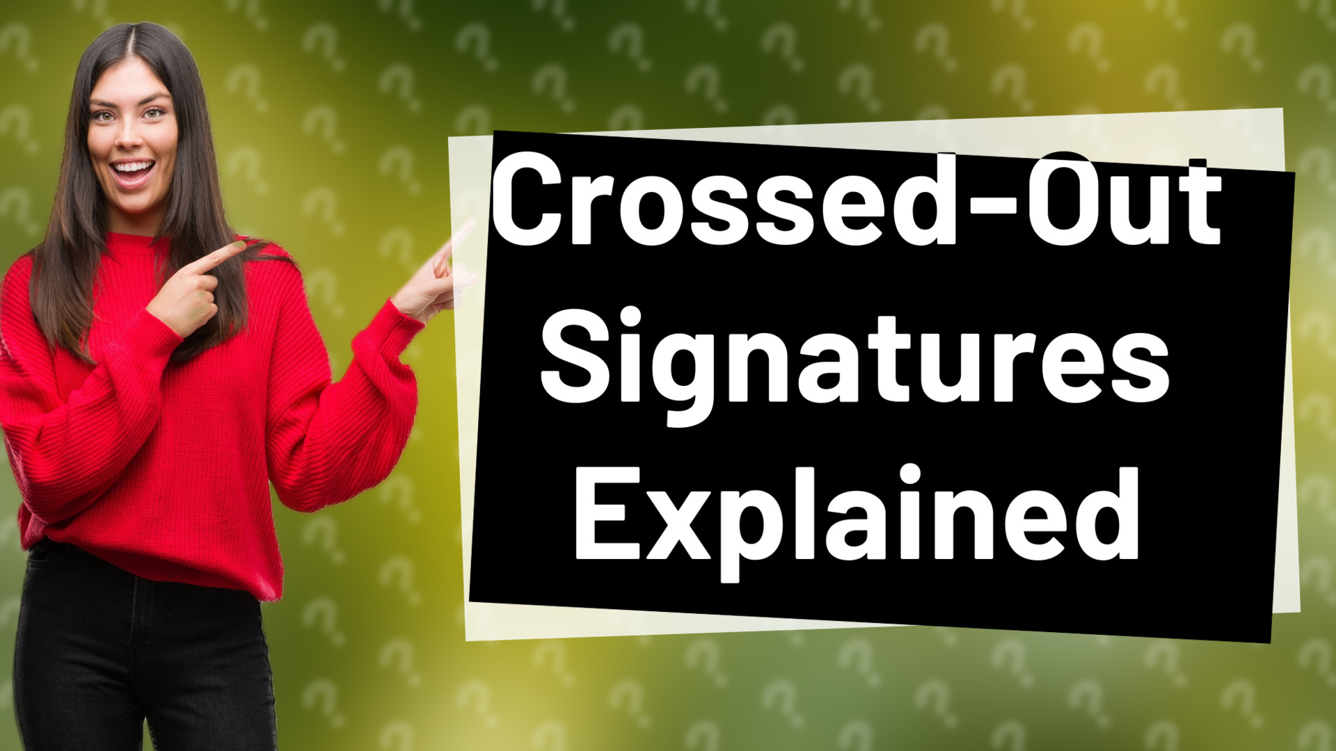 Crossed-Out Signatures Explained