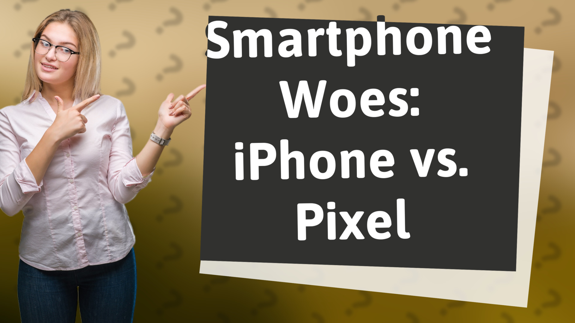 Smartphone Woes: iPhone vs. Pixel
