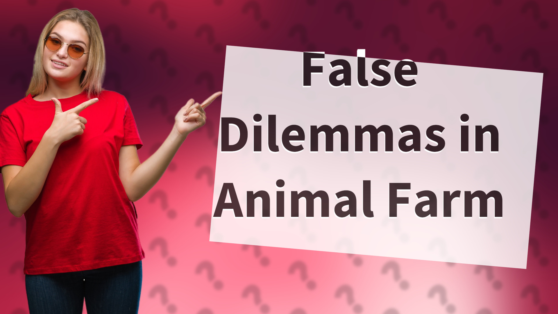 False Dilemmas in Animal Farm