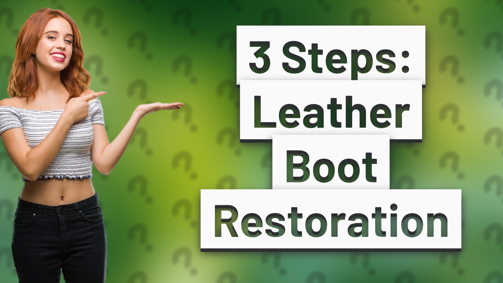 3 Steps: Leather Boot Restoration