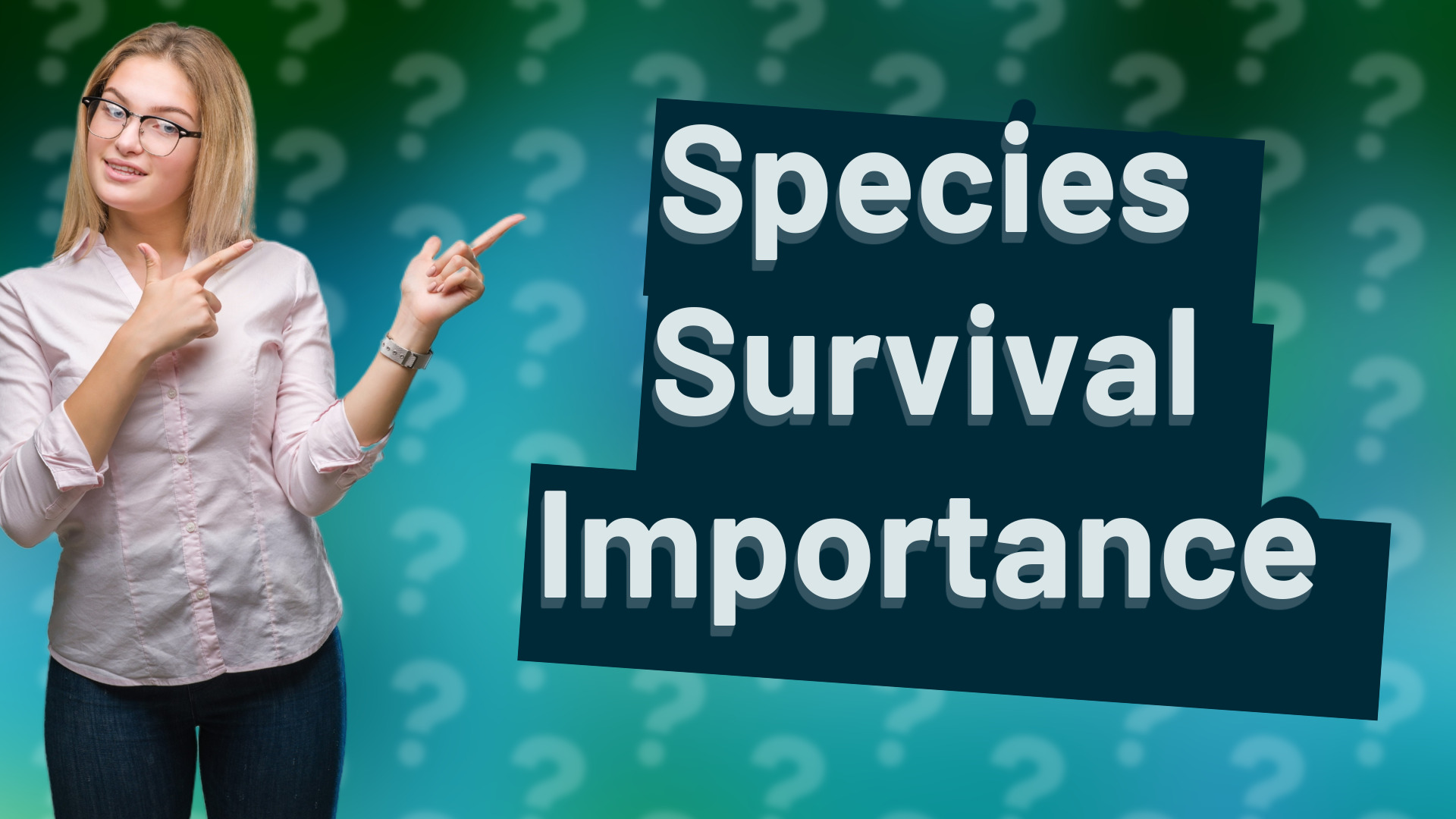 Species Survival Importance