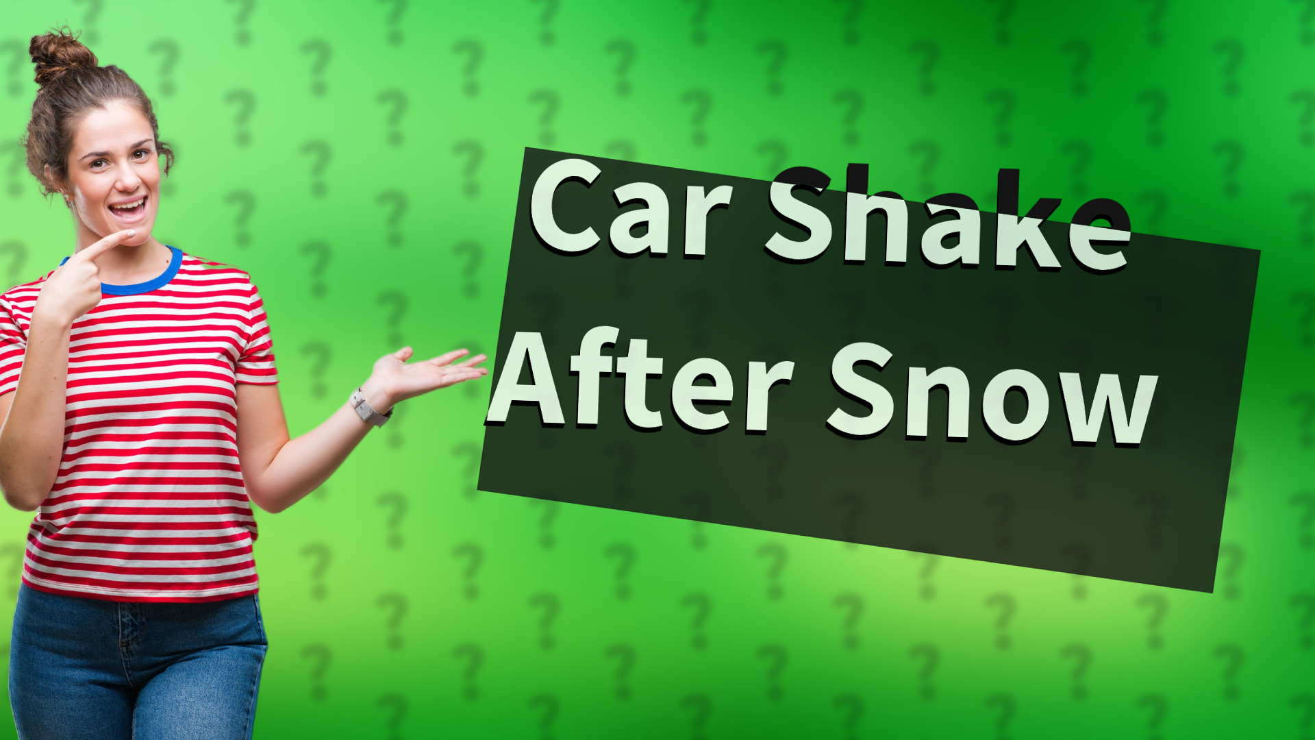 Car Shake After Snow