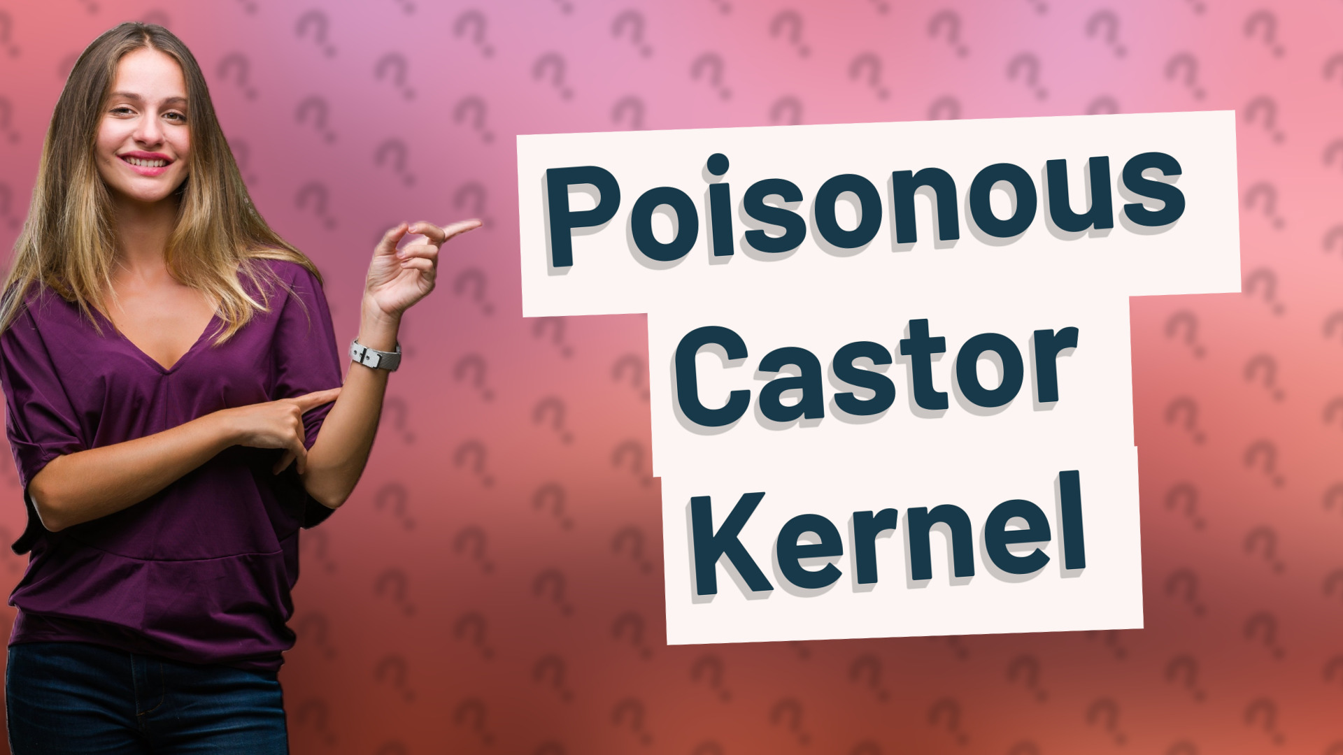 Poisonous Castor Kernel
