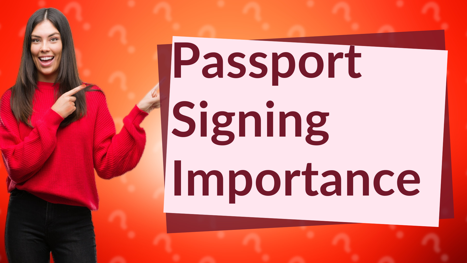 Passport Signing Importance