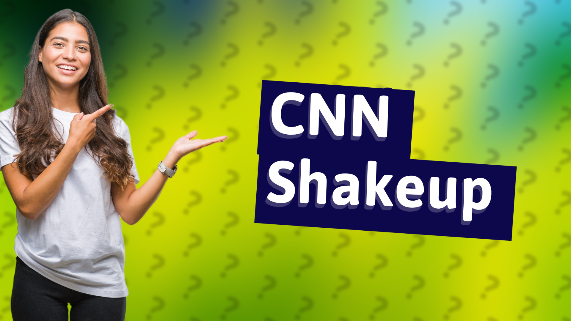 CNN Shakeup