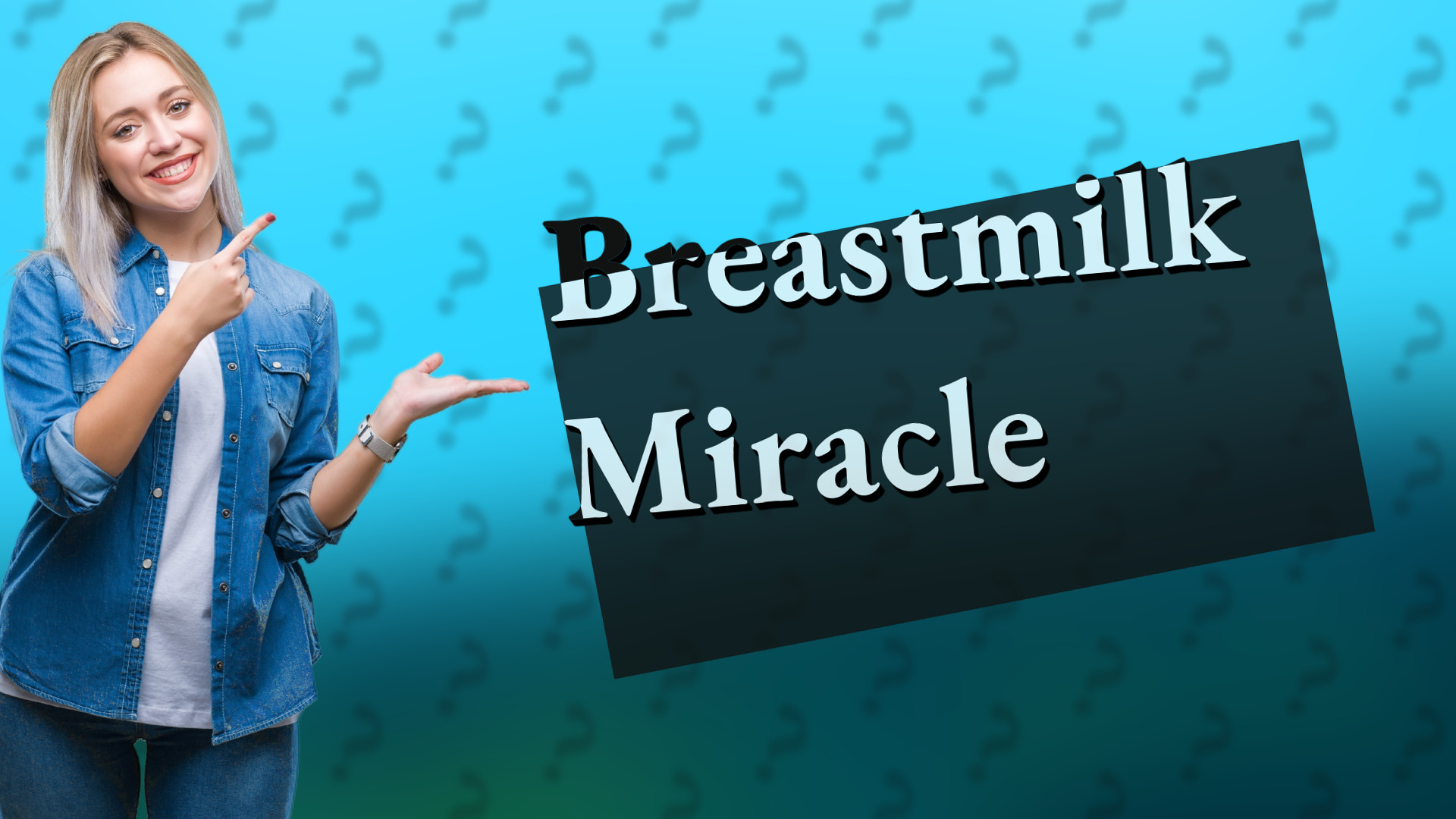 Breastmilk Miracle