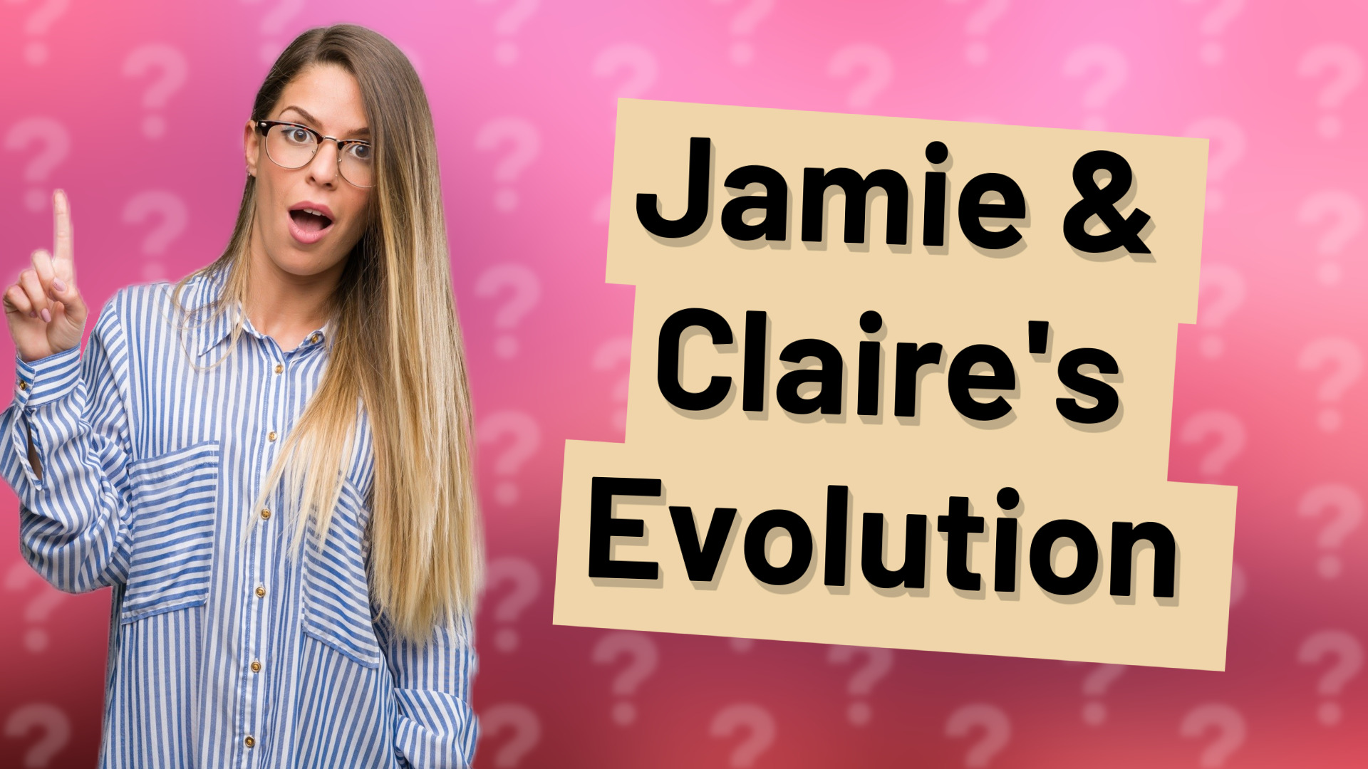Jamie & Claire's Evolution