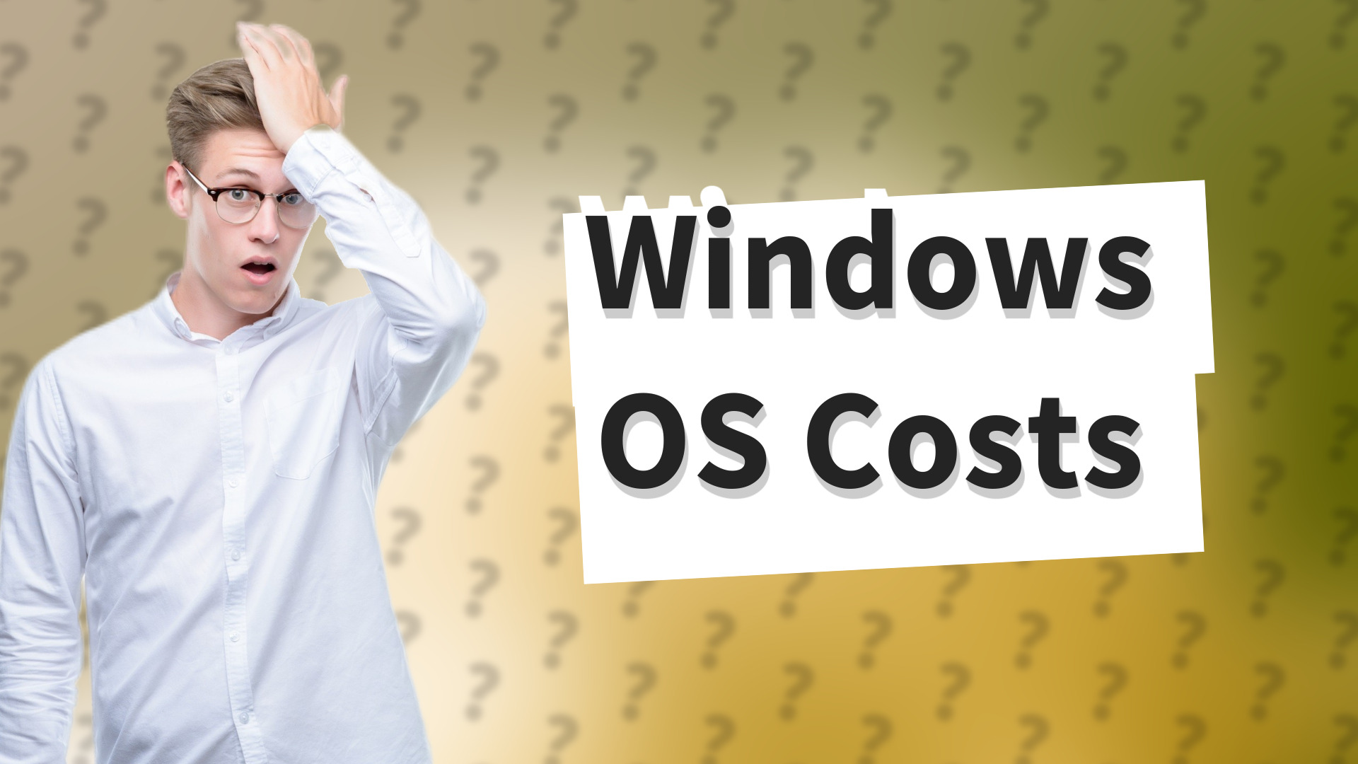 Windows OS Costs