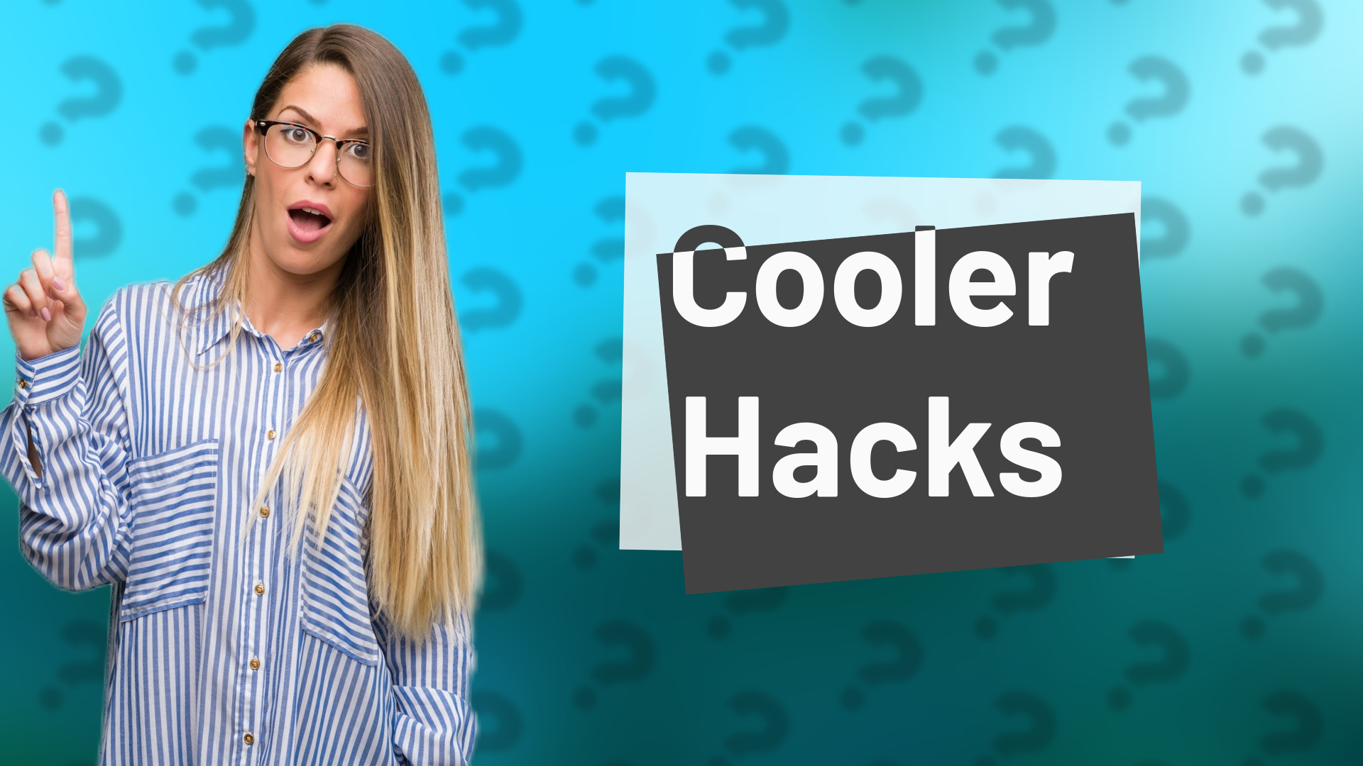 Cooler Hacks