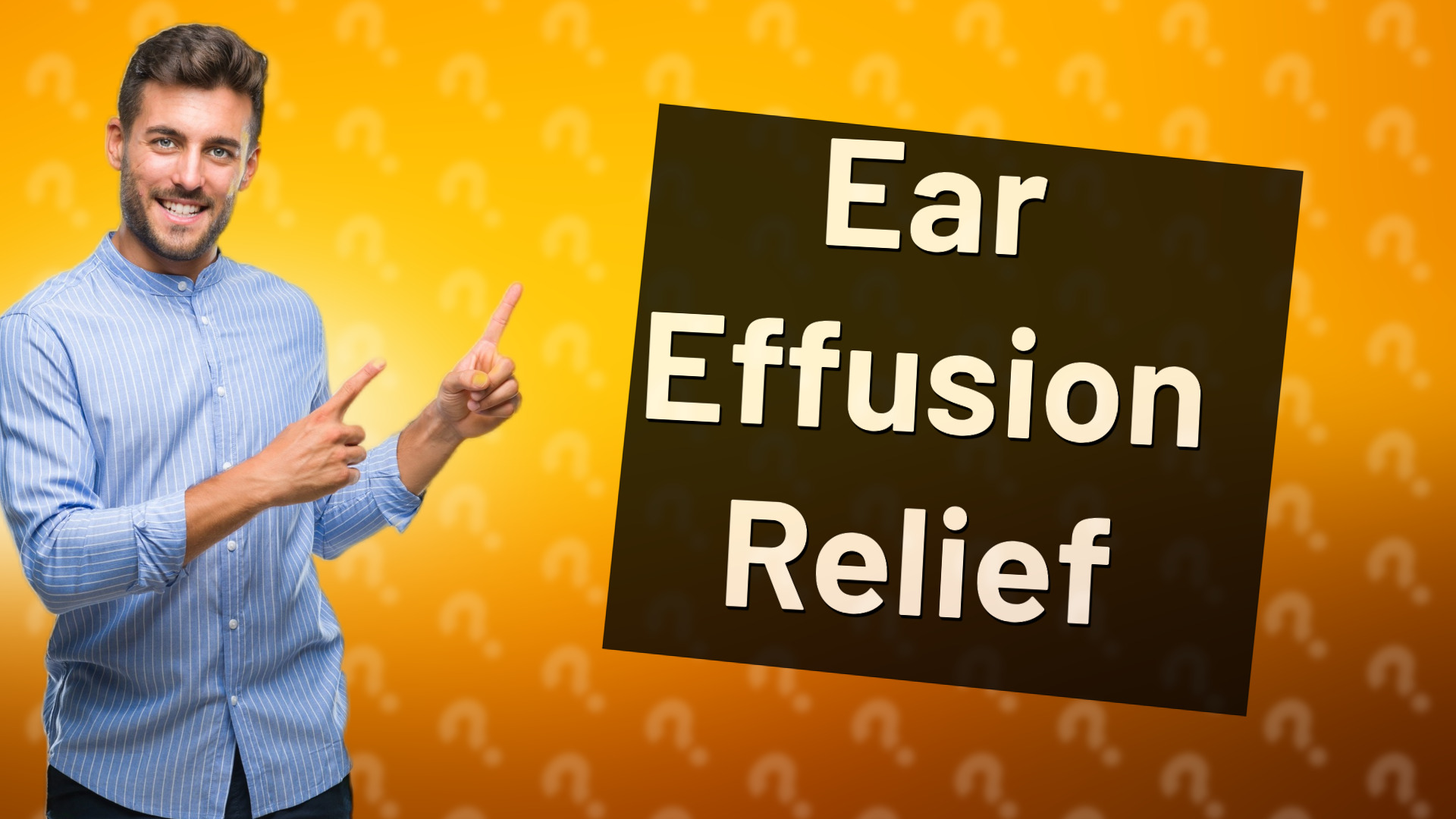 Ear Effusion Relief