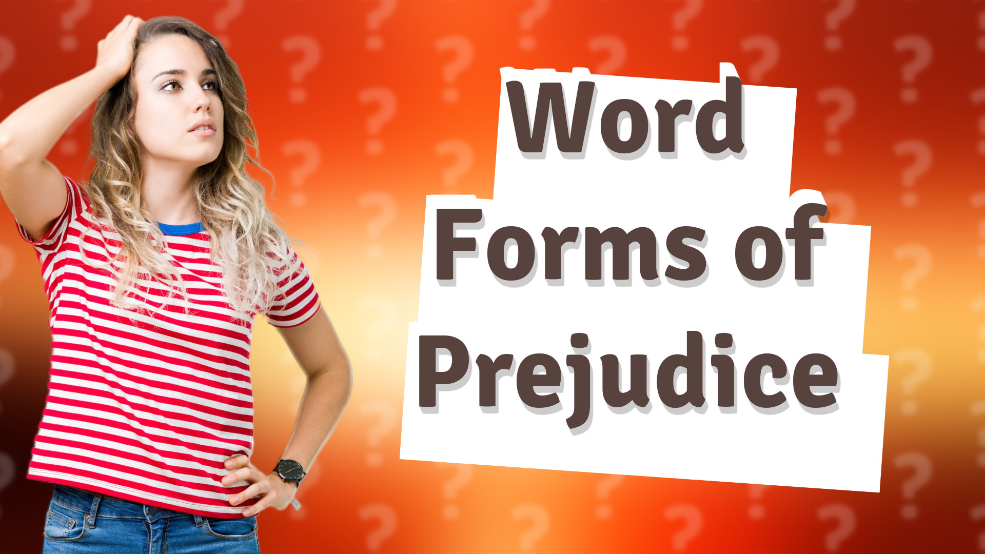 Word Forms of Prejudice