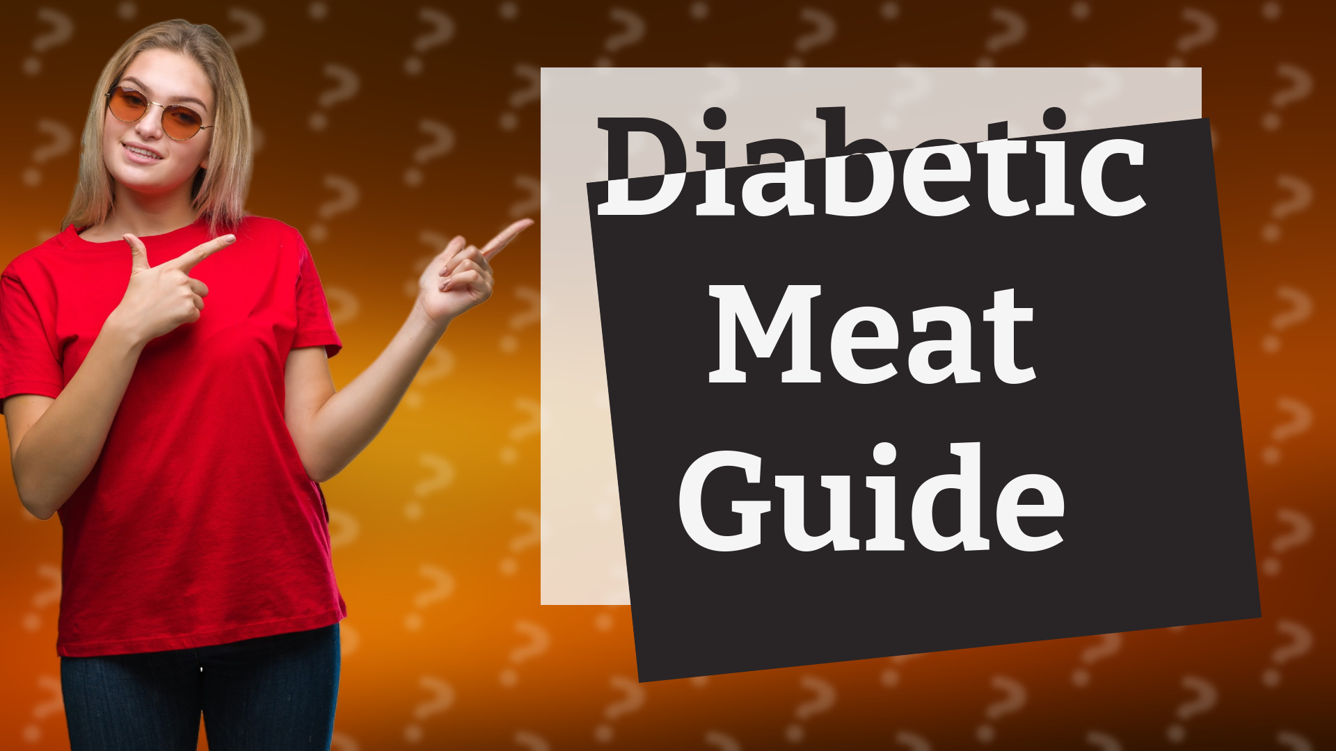 Diabetic Meat Guide