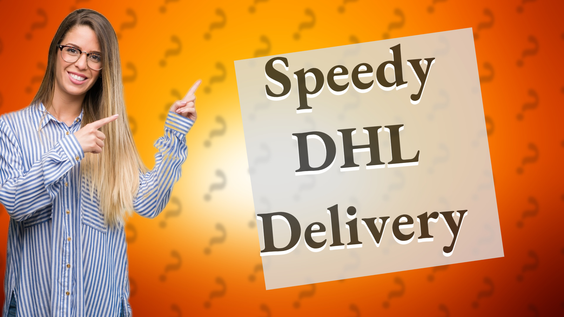 Speedy DHL Delivery