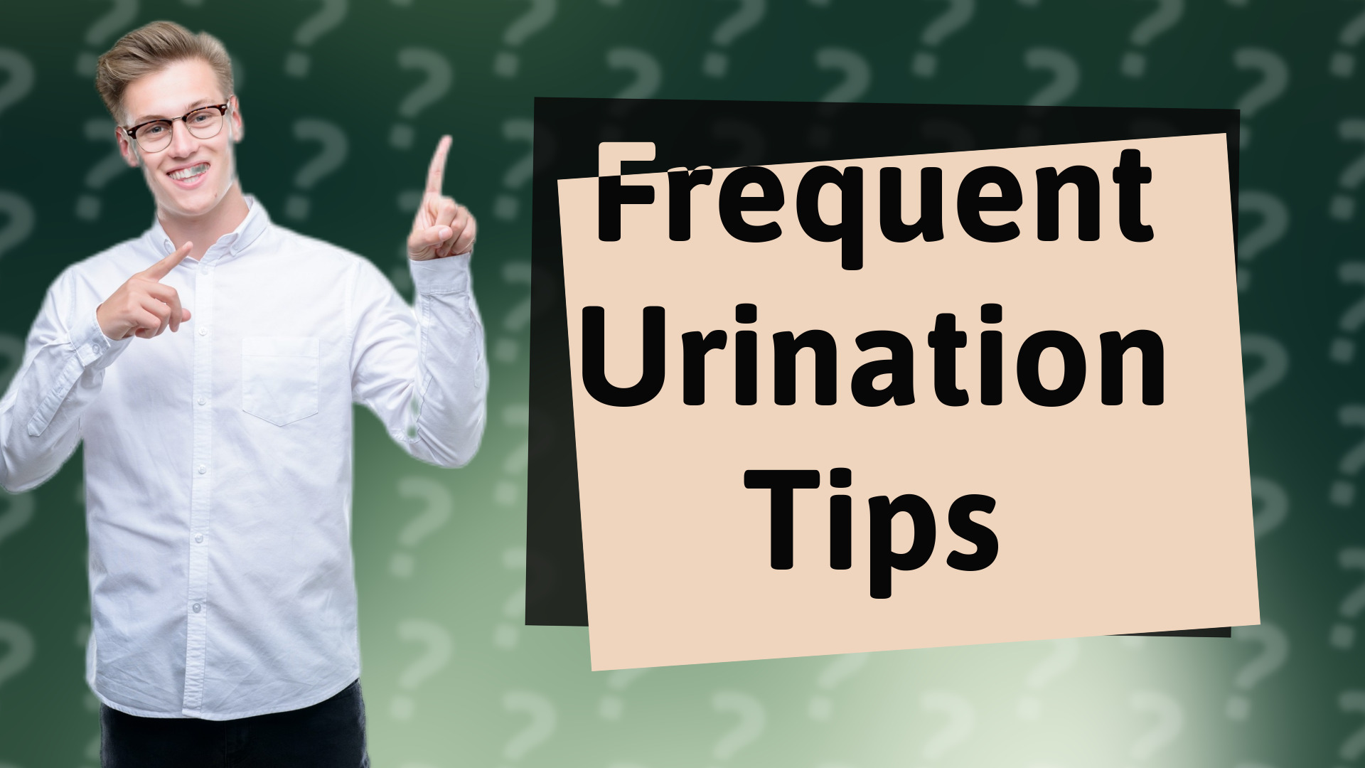 Frequent Urination Tips