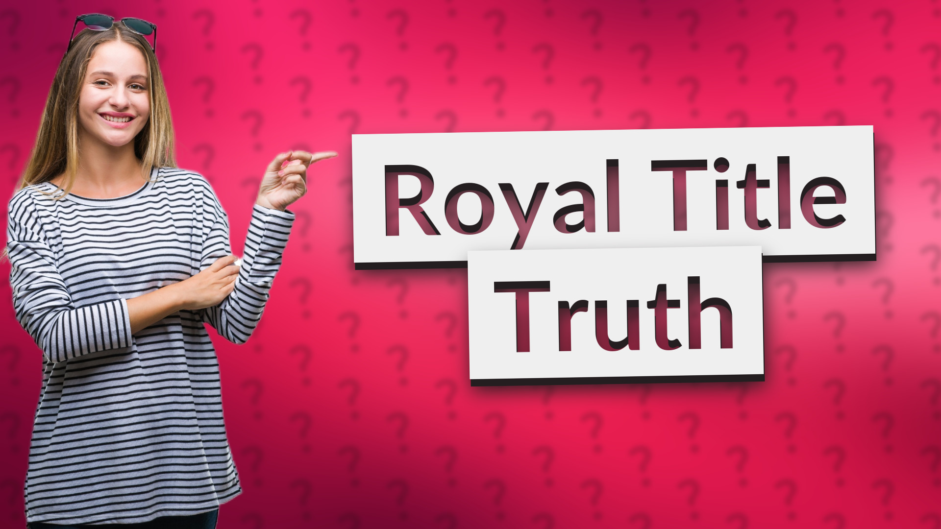 Royal Title Truth