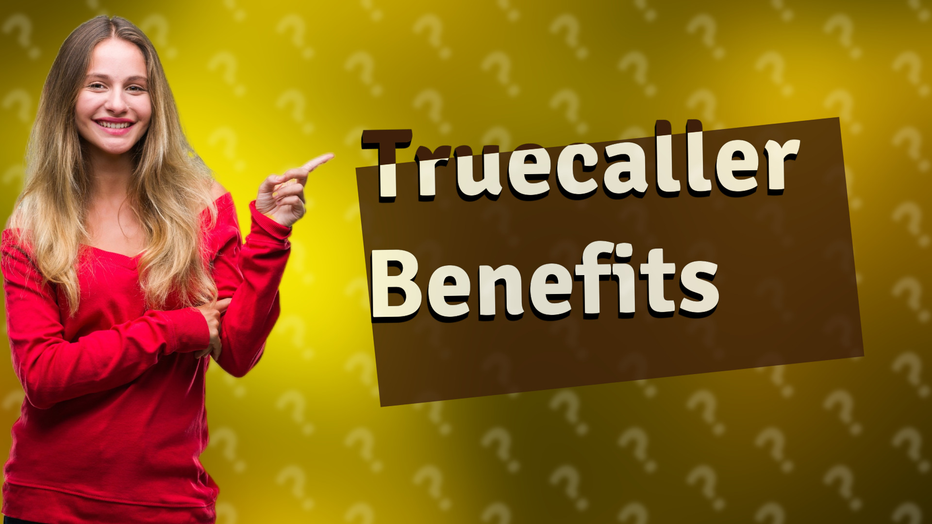 Truecaller Benefits