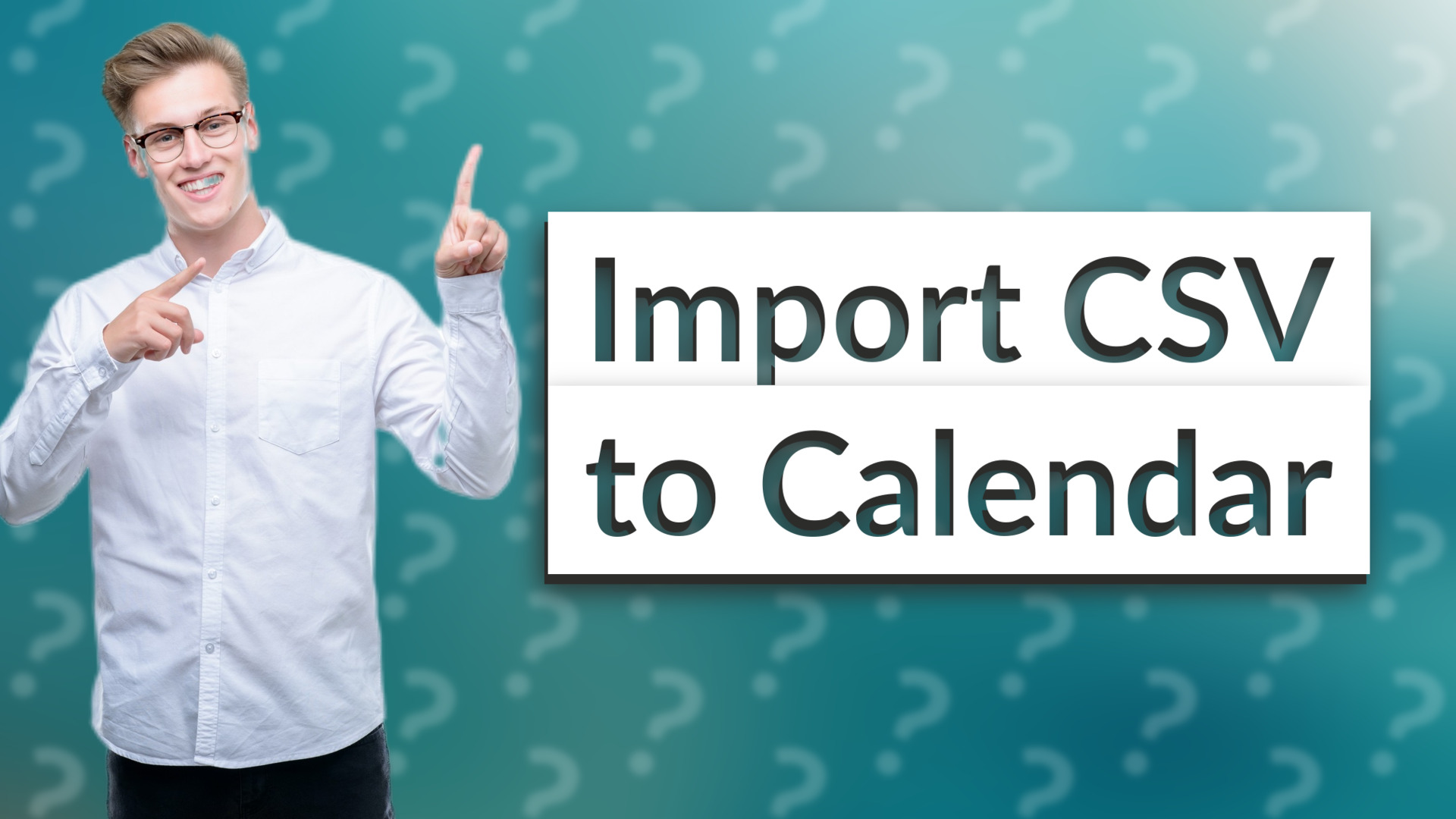 Import CSV to Calendar