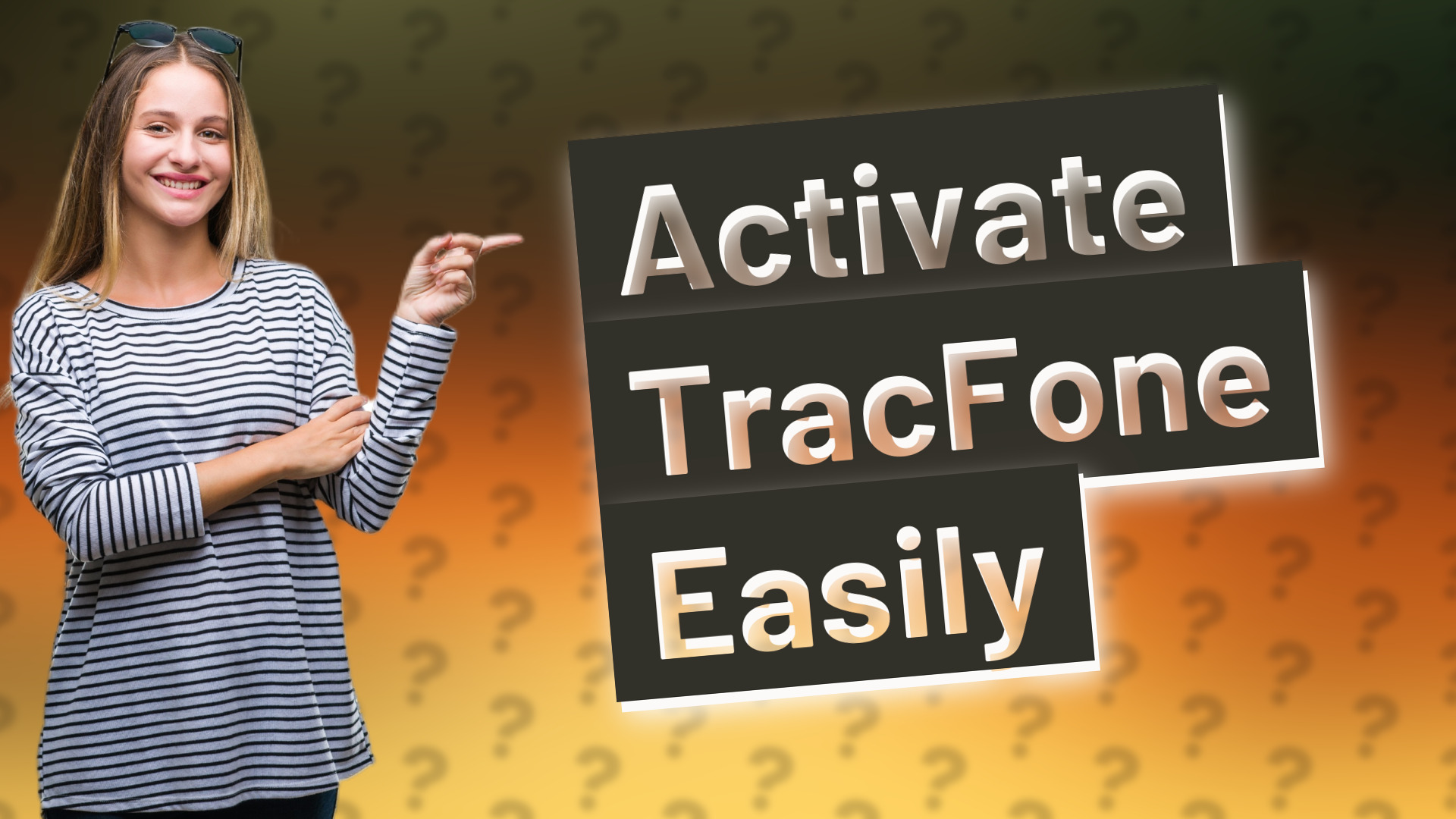 Activate TracFone Easily