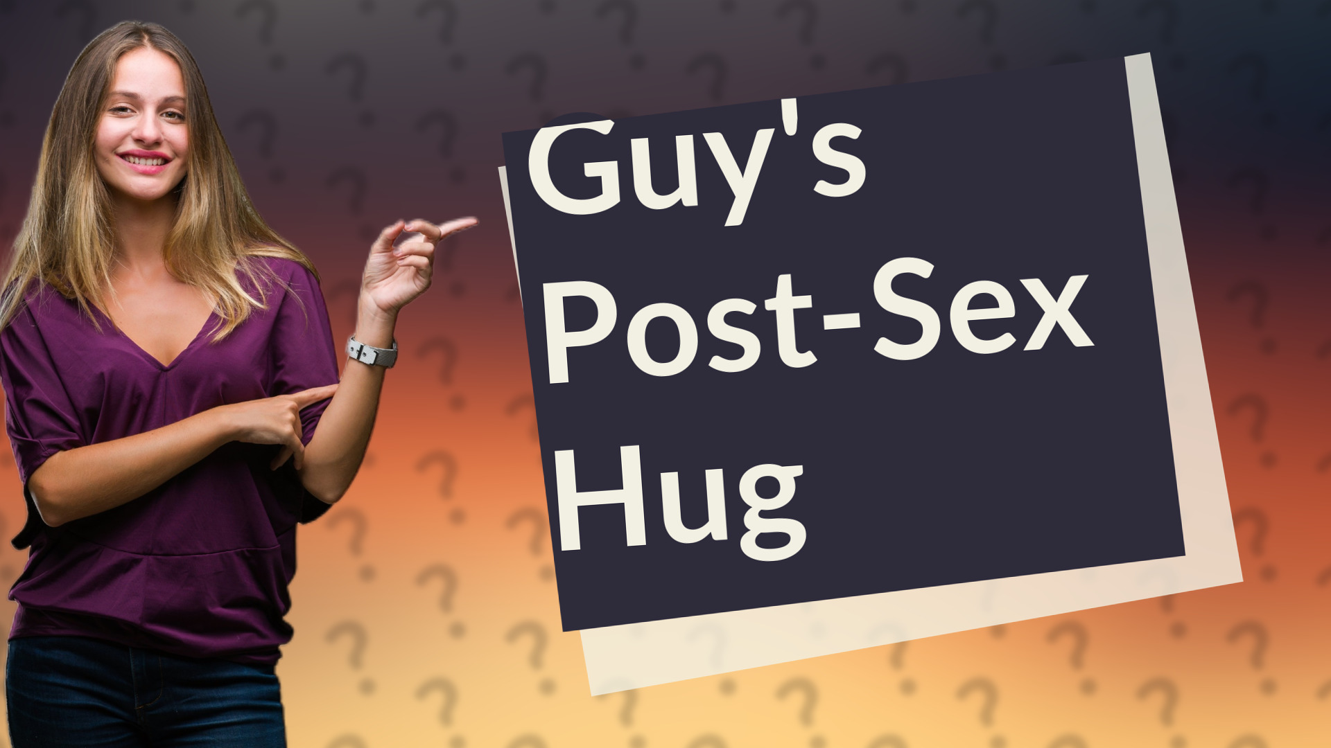 Guy's Post-Sex Hug