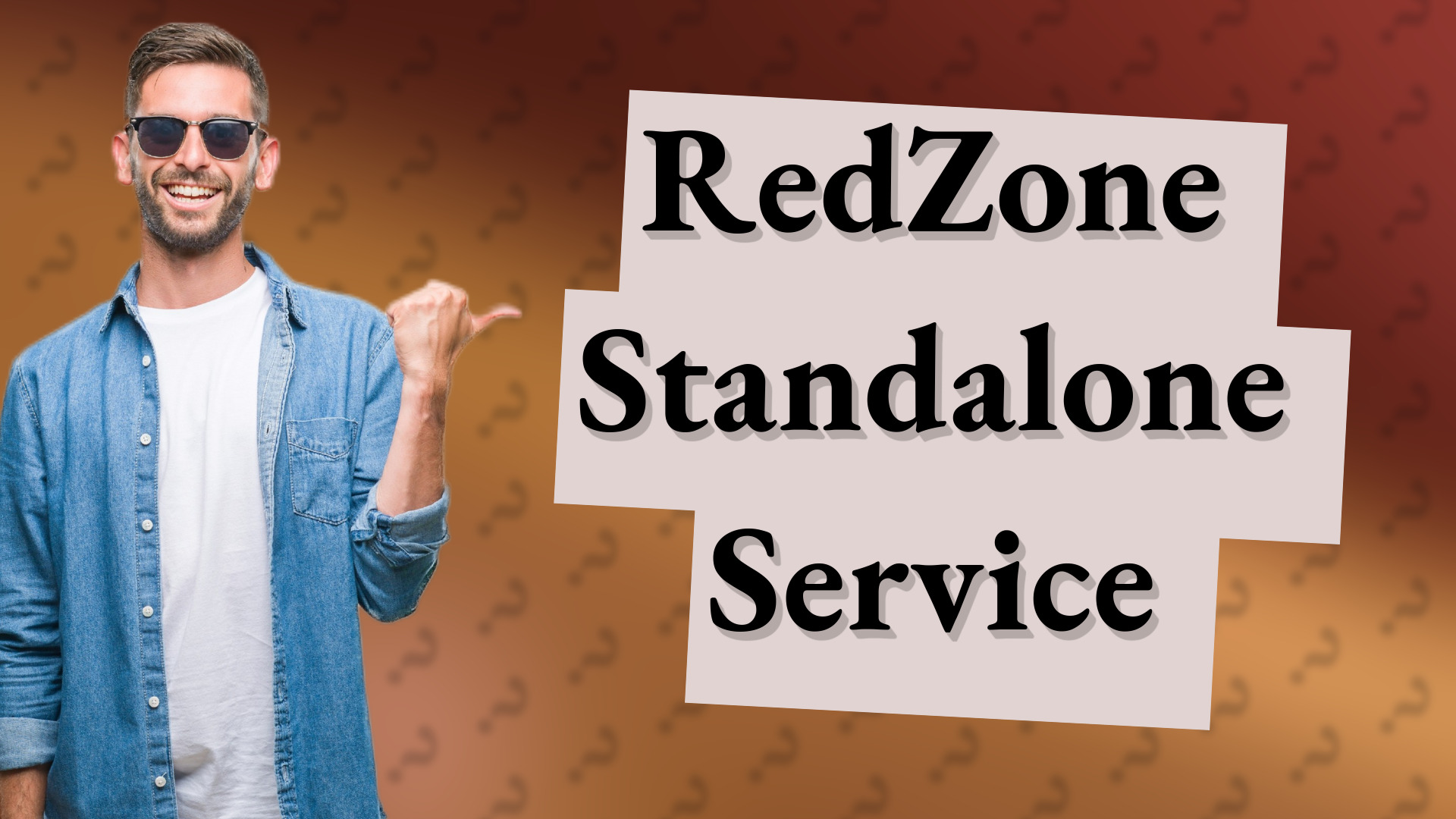 RedZone Standalone Service