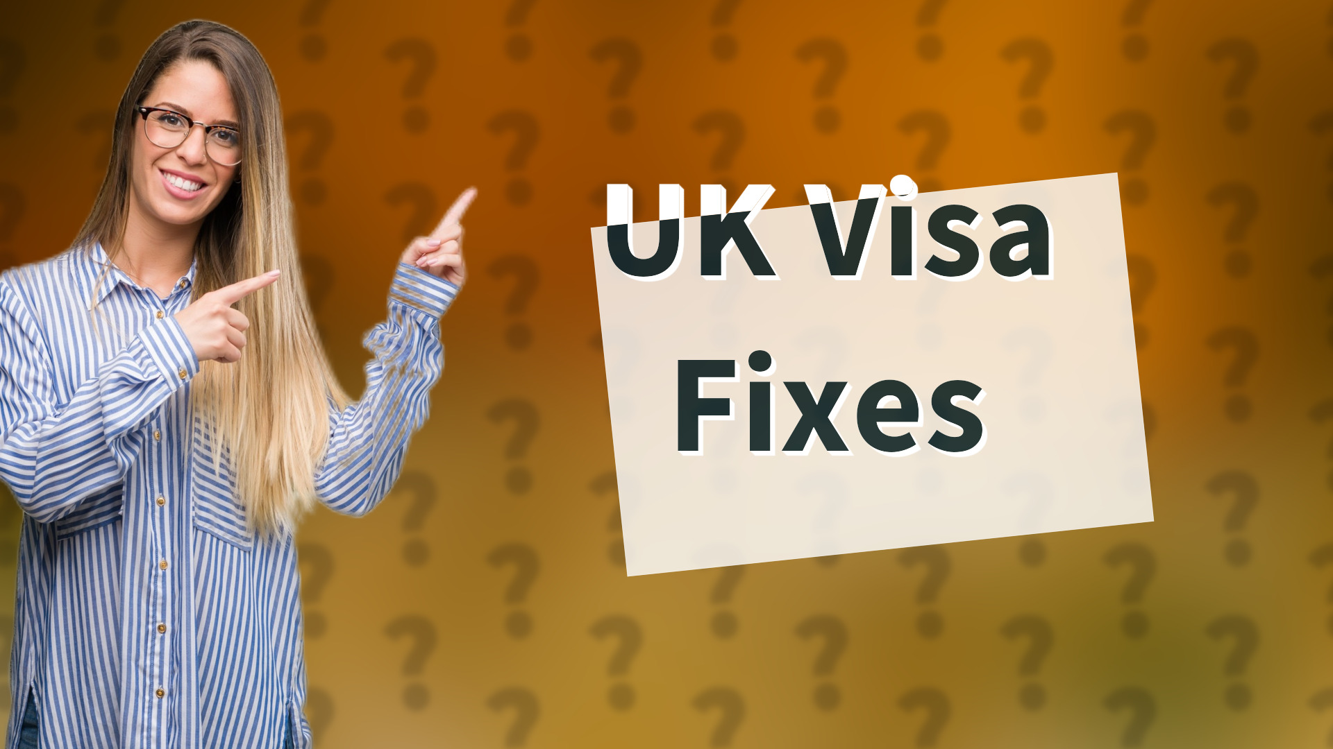 UK Visa Fixes