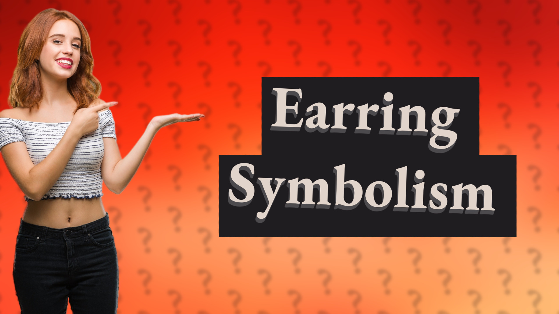 Earring Symbolism