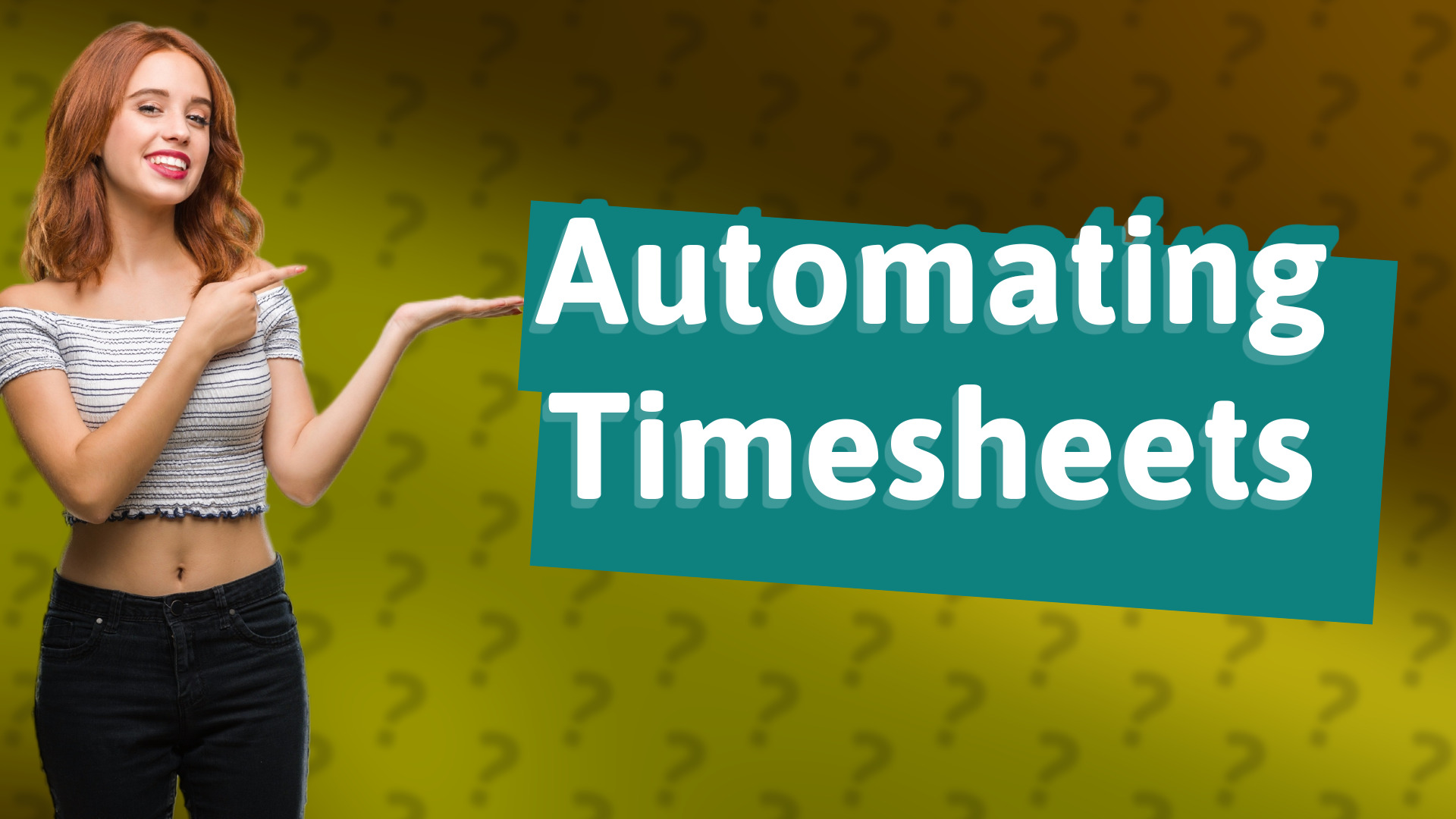 Automating Timesheets