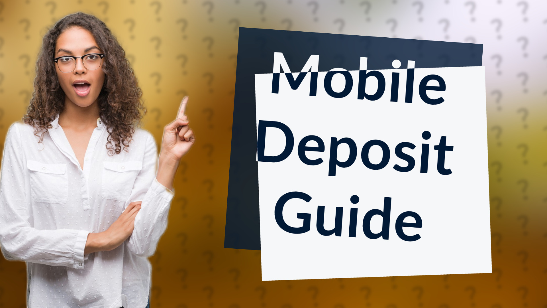 Mobile Deposit Guide