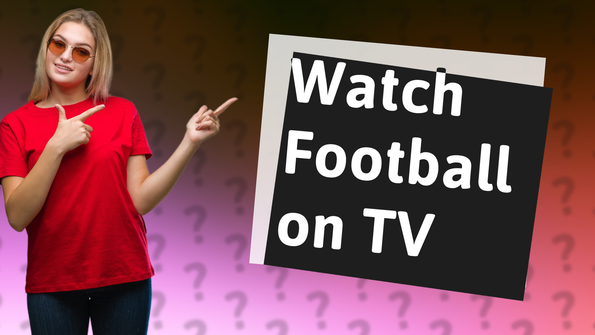 Watch Football on TV