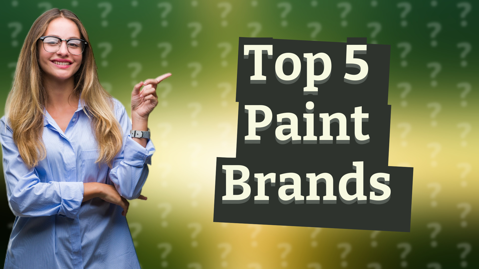 Top 5 Paint Brands