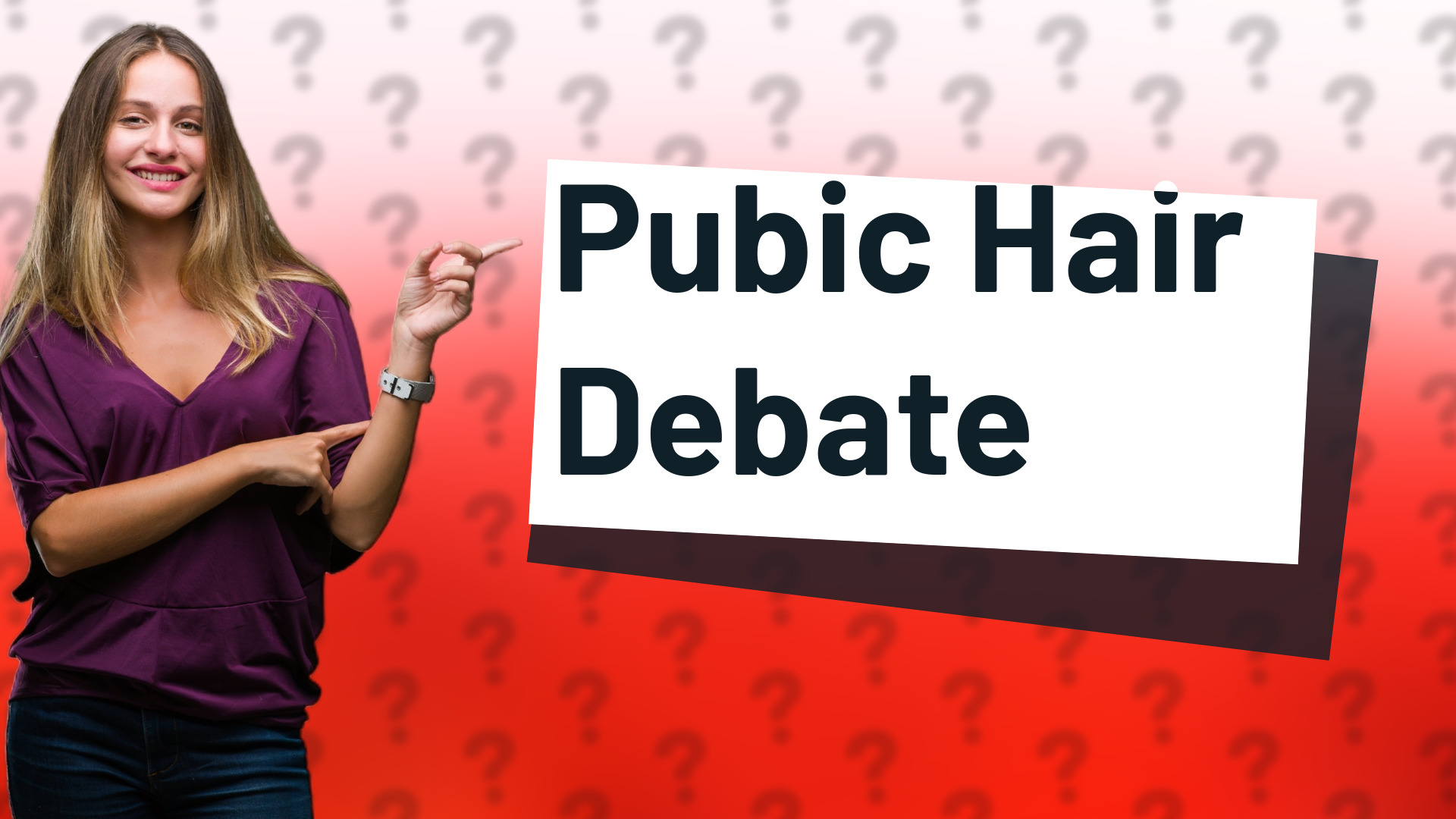 Pubic Hair Debate