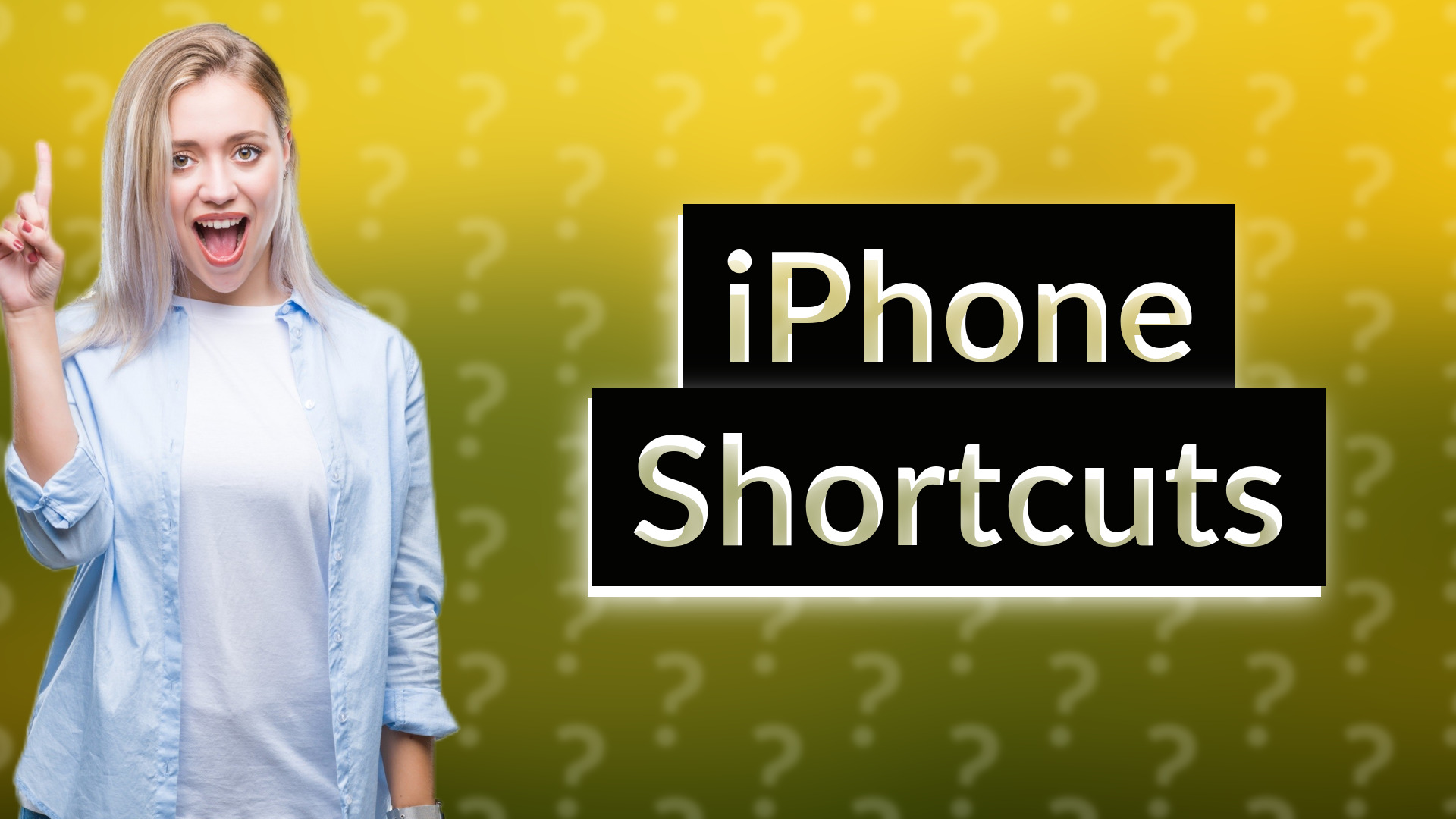 iPhone Shortcuts