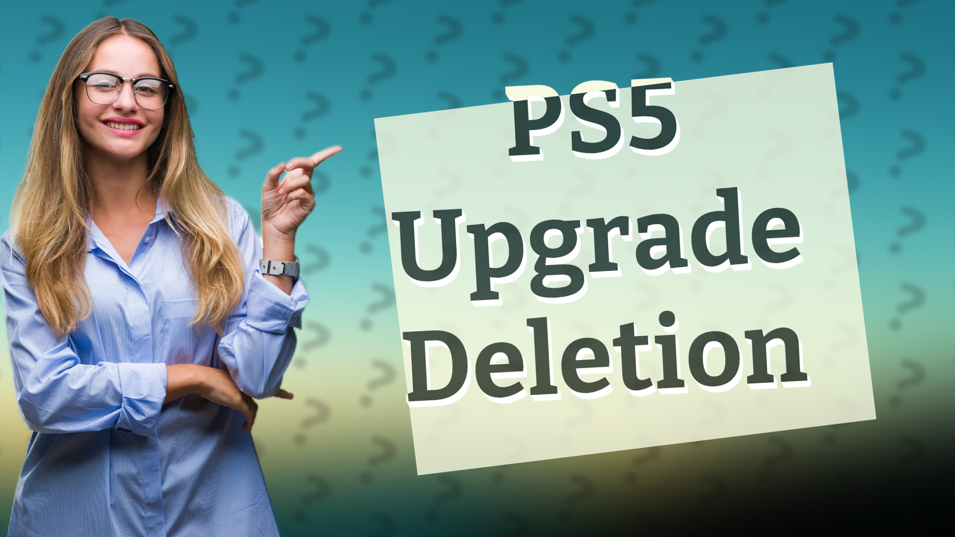PS5 Upgrade Deletion