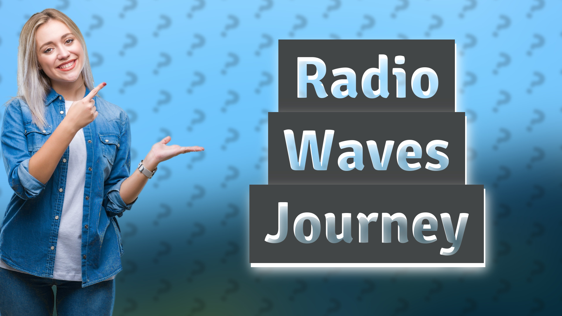 Radio Waves Journey