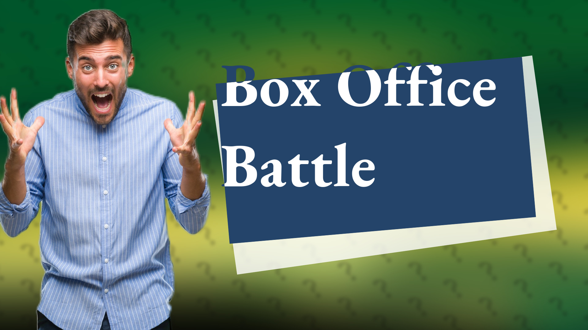 Box Office Battle