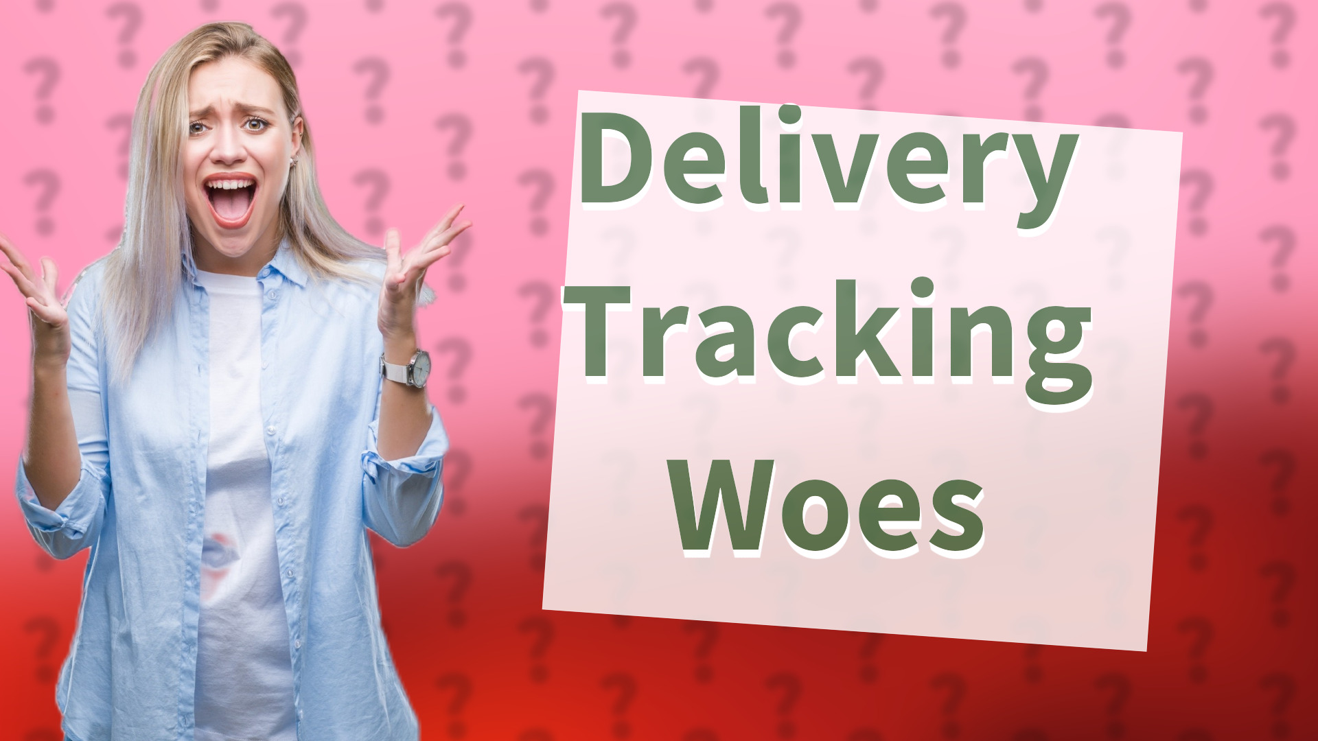 Delivery Tracking Woes